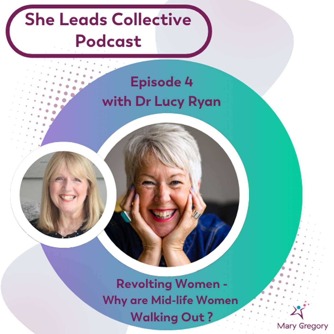 She Leads Collective Podcast: stories, allyship and confidence tools for women