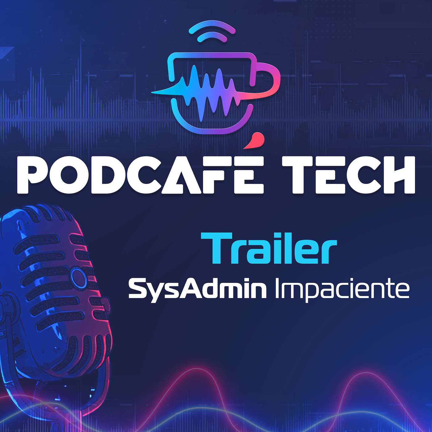 PODCAFÉ TECH
