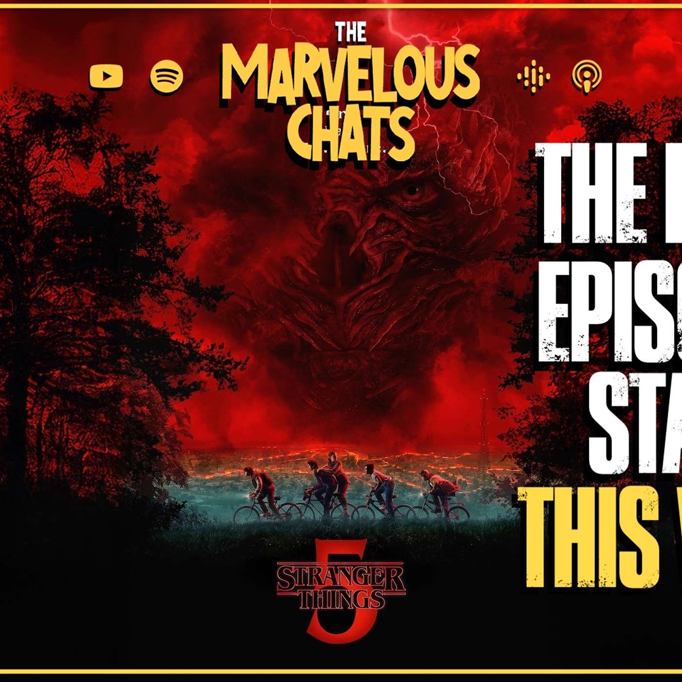 Are You Ready For The Final Episodes Of Stranger Things And More | Marvelous Chats EP #183