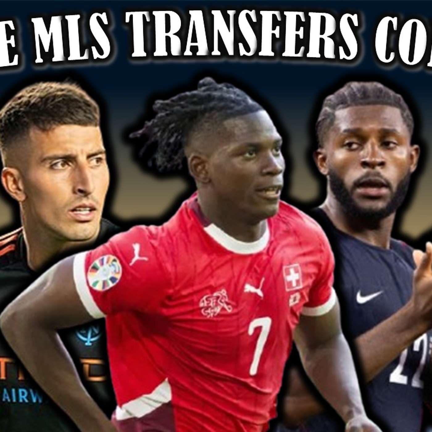 Episode 487: Embolo to Atlanta, Sanchez to Montreal, McKenzie to Philly, and More MASSIVE MLS Moves! episode artwork