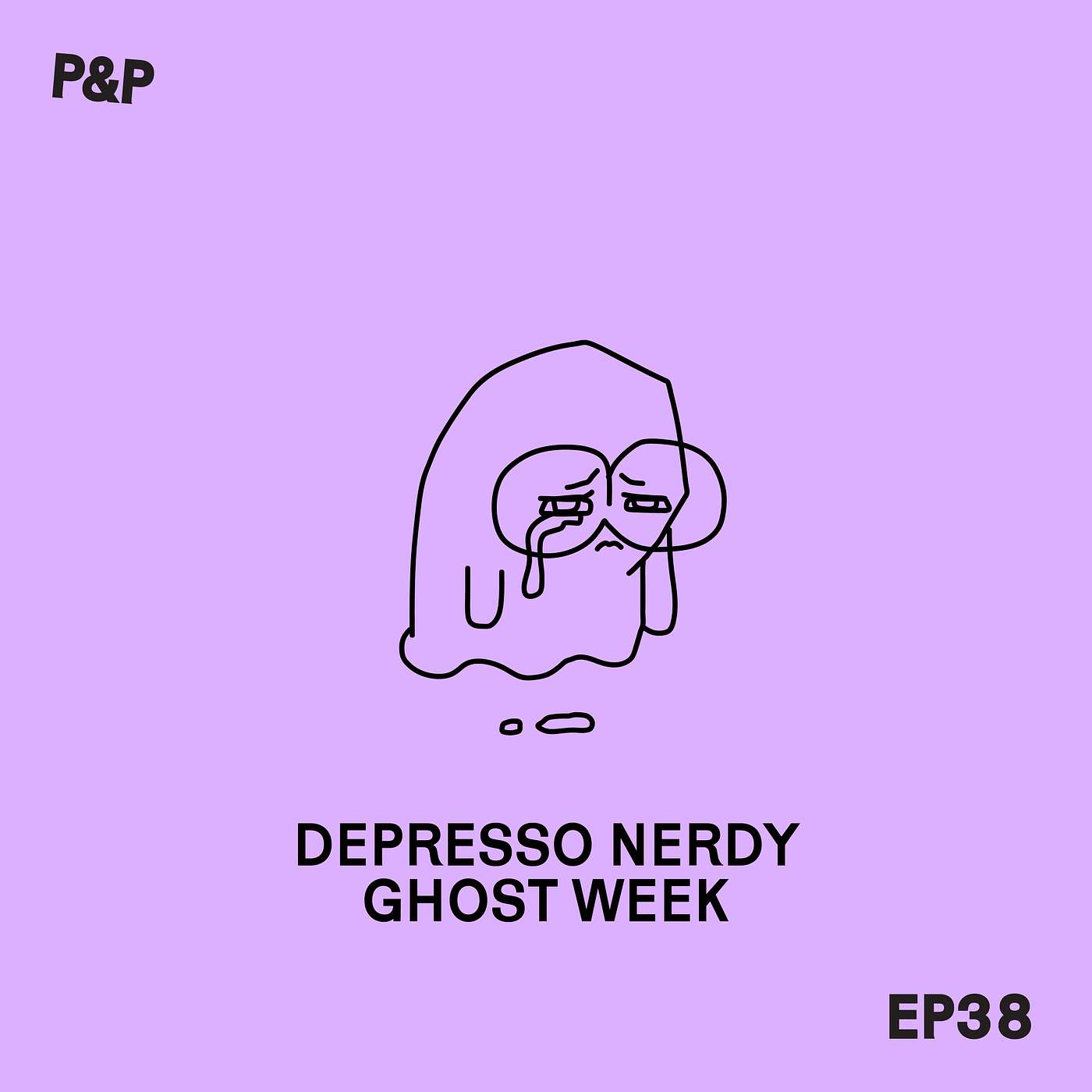 Episode 38 - Depresso Nerdy Ghost Week