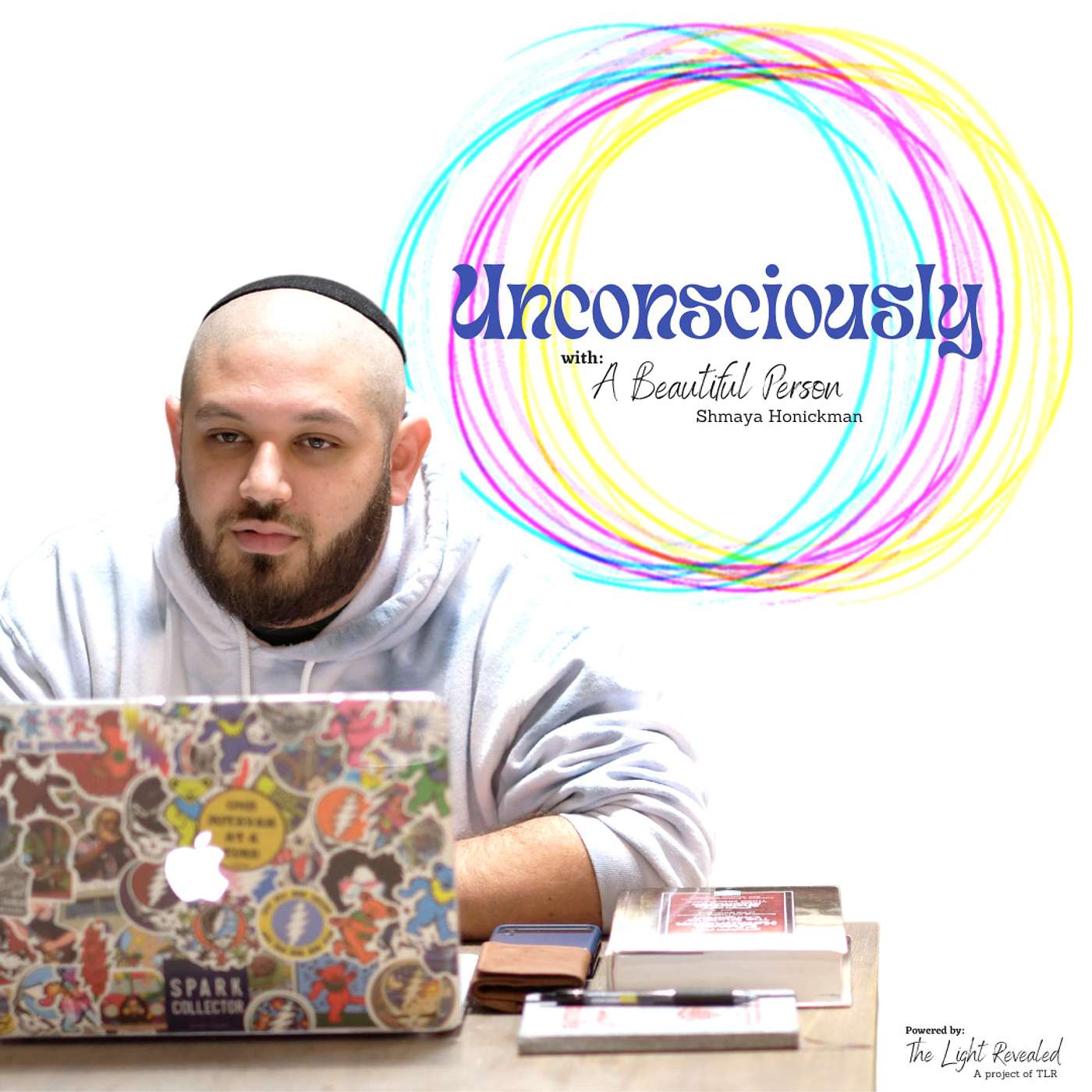 Unconsciously