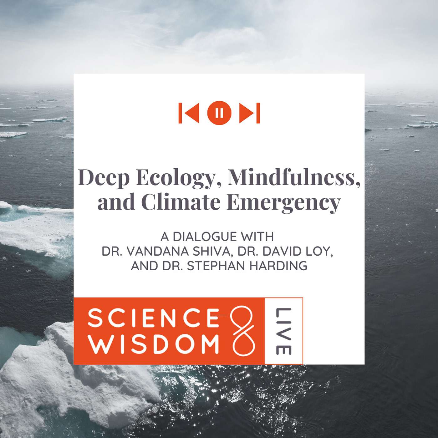 Science & Wisdom LIVE
