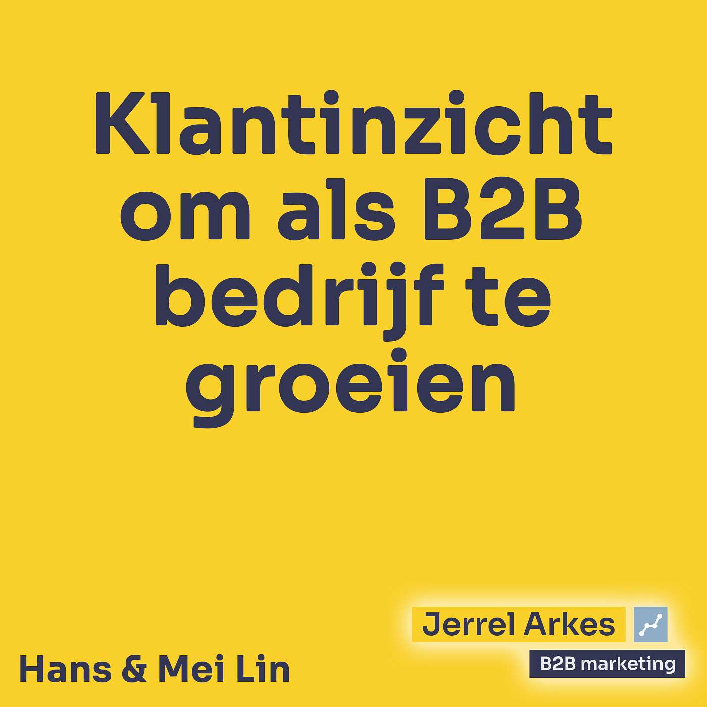 Jerrel Arkes Podcast - B2B Marketing