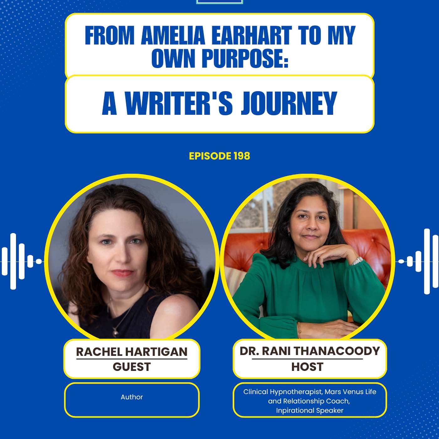Episode 198: From Amelia Earhart to My Own Purpose: A Writer's Journey with Rachel Hartigan episode artwork
