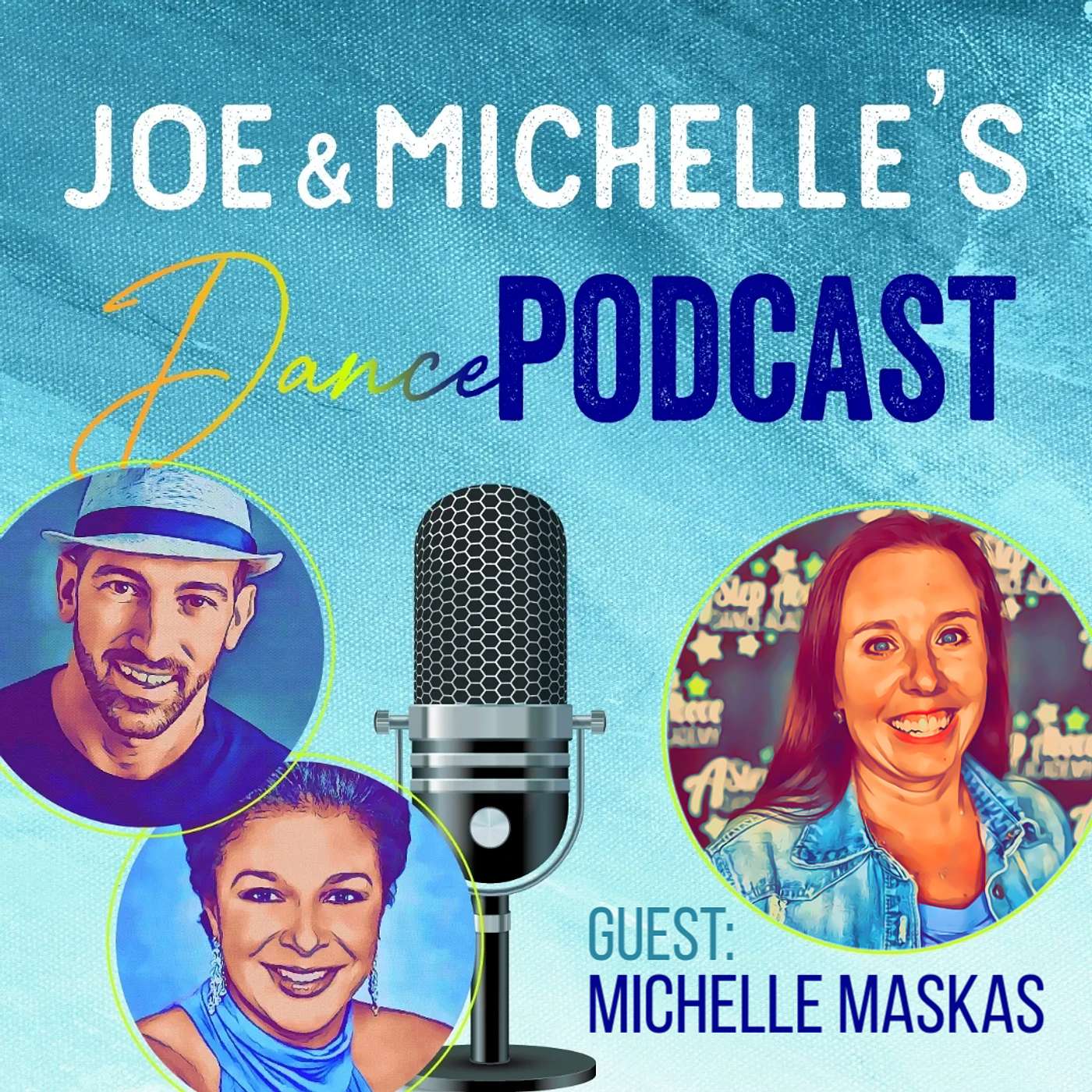 JAM Joe and Michelle\'s Dance Podcast