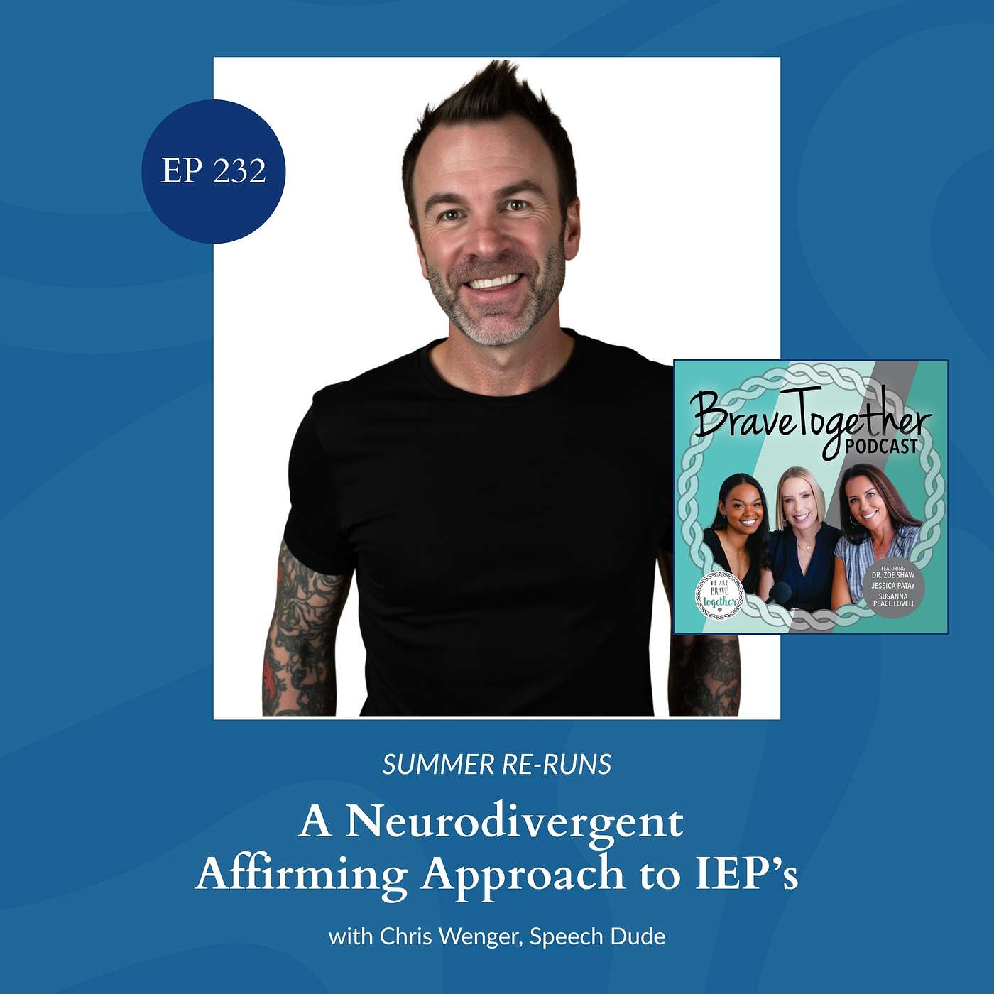 Summer Re-Run: EXPERT: A Neurodivergent Affirming Approach to IEP’s with Speech Dude, Chris Wenger episode artwork