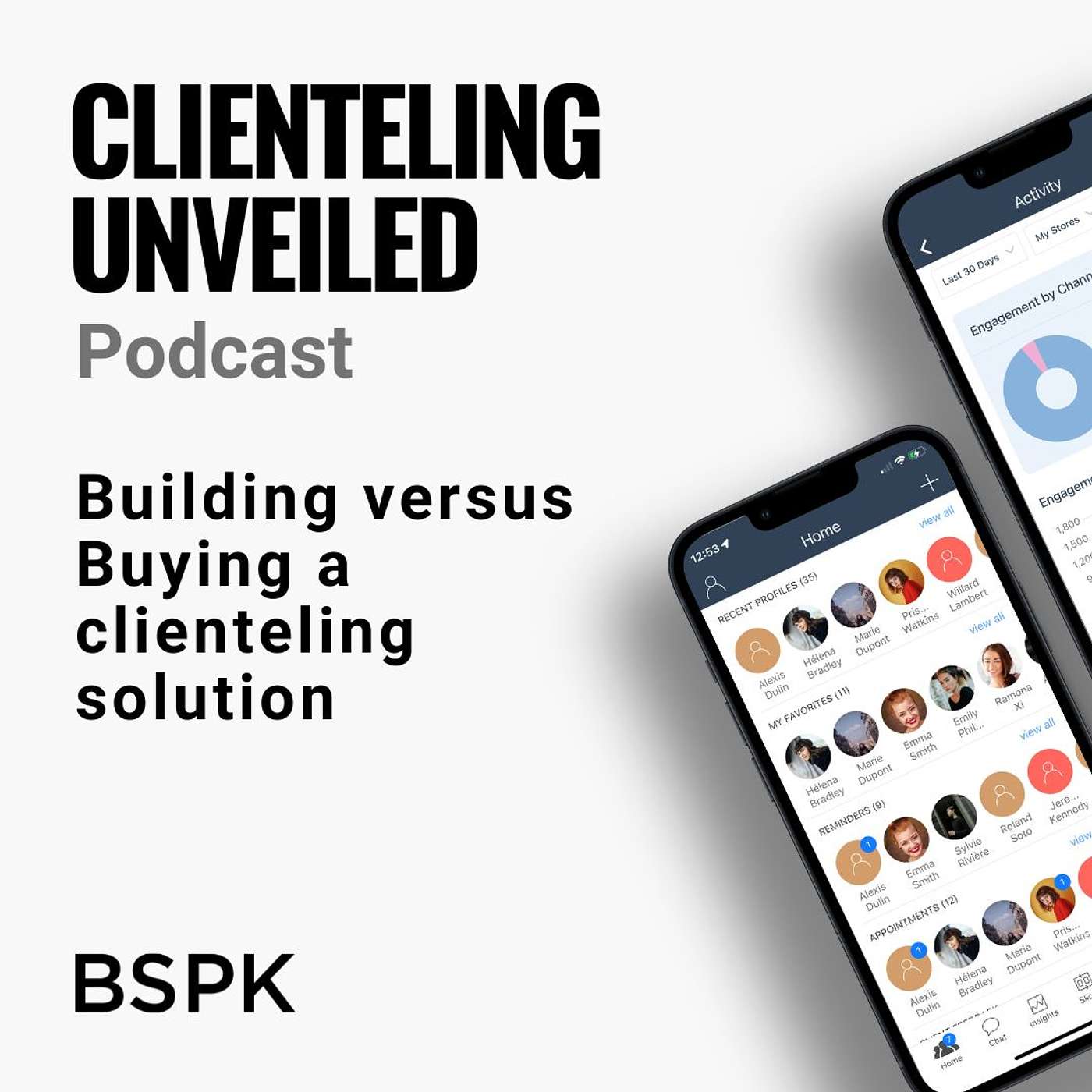 BSPK Clienteling Unveiled