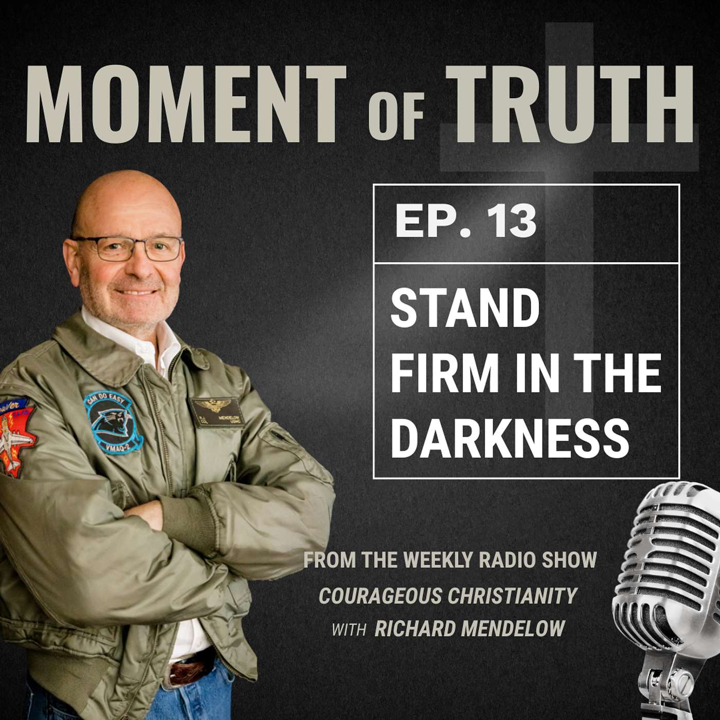 Stand Firm in the Darkness