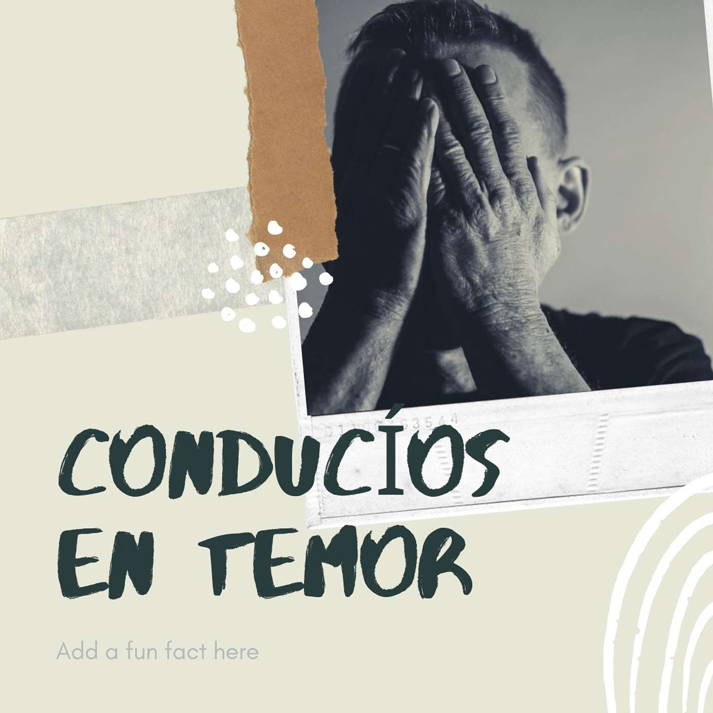 Conducíos en Temor