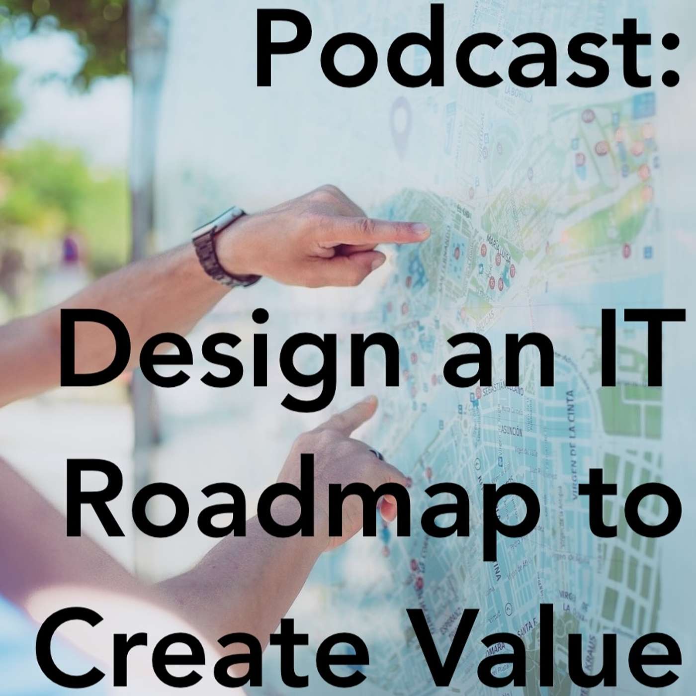 Community IT Innovators Nonprofit Technology Topics - Design an IT Roadmap to Create Value with Johan Hammerstrom