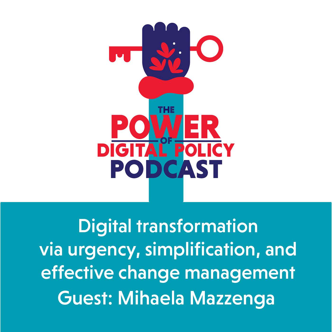 The Power of Digital Policy