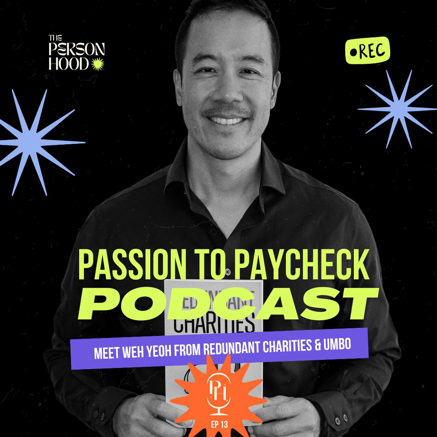 The Personhood: Passion to Paycheck