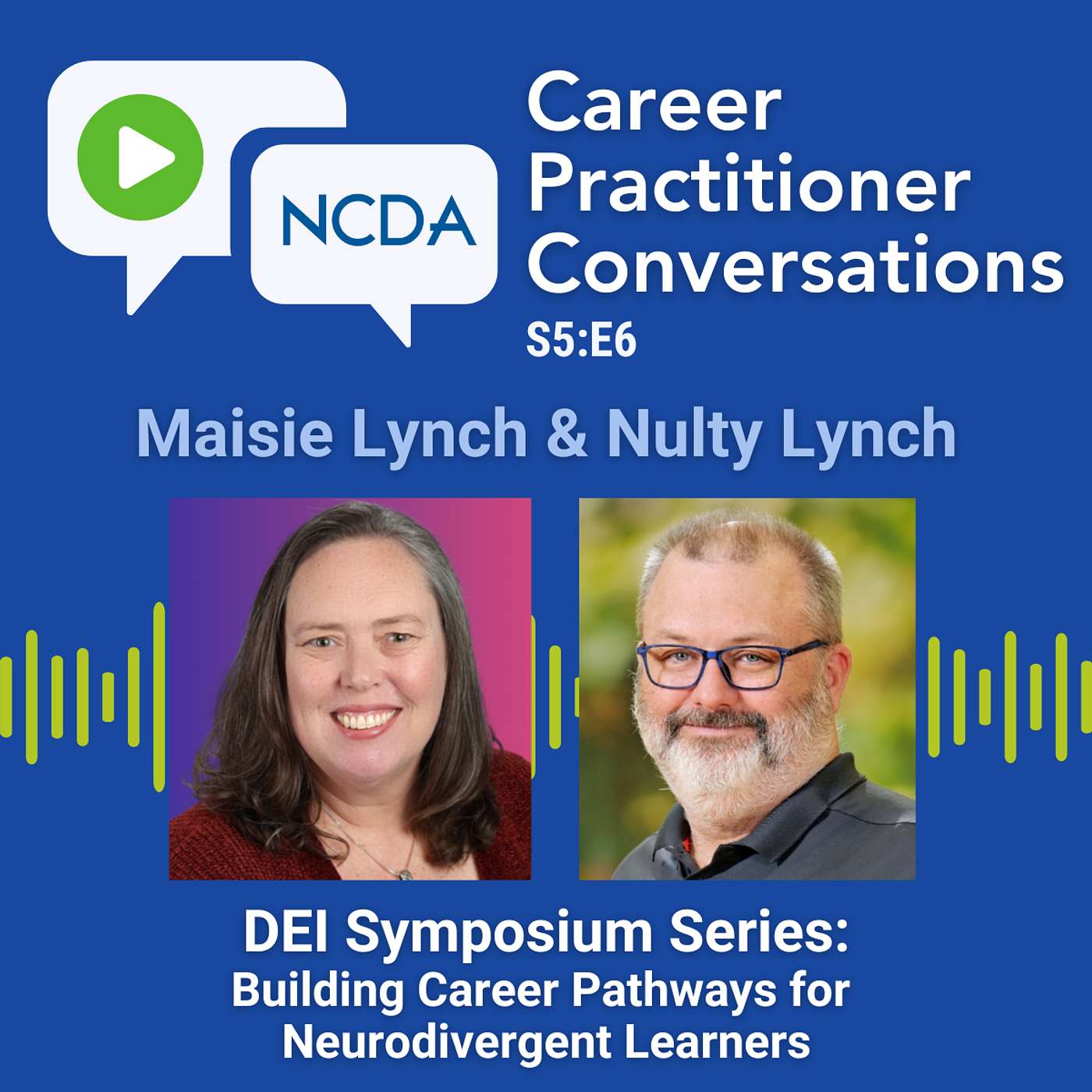 DEI Symposium Series - Building Career Pathways for Neurodivergent Learners DEI Symposium Series - Building Career Pathways for Neurodivergent Learners