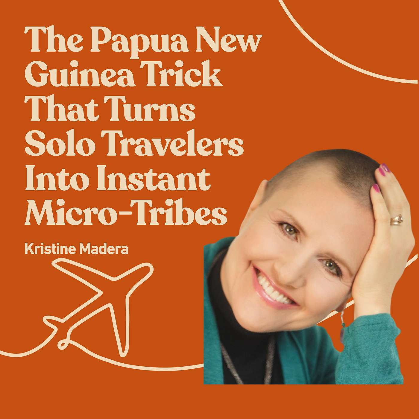 The Papua New Guinea Trick That Turns Solo Travelers Into Instant Micro-Tribes episode artwork