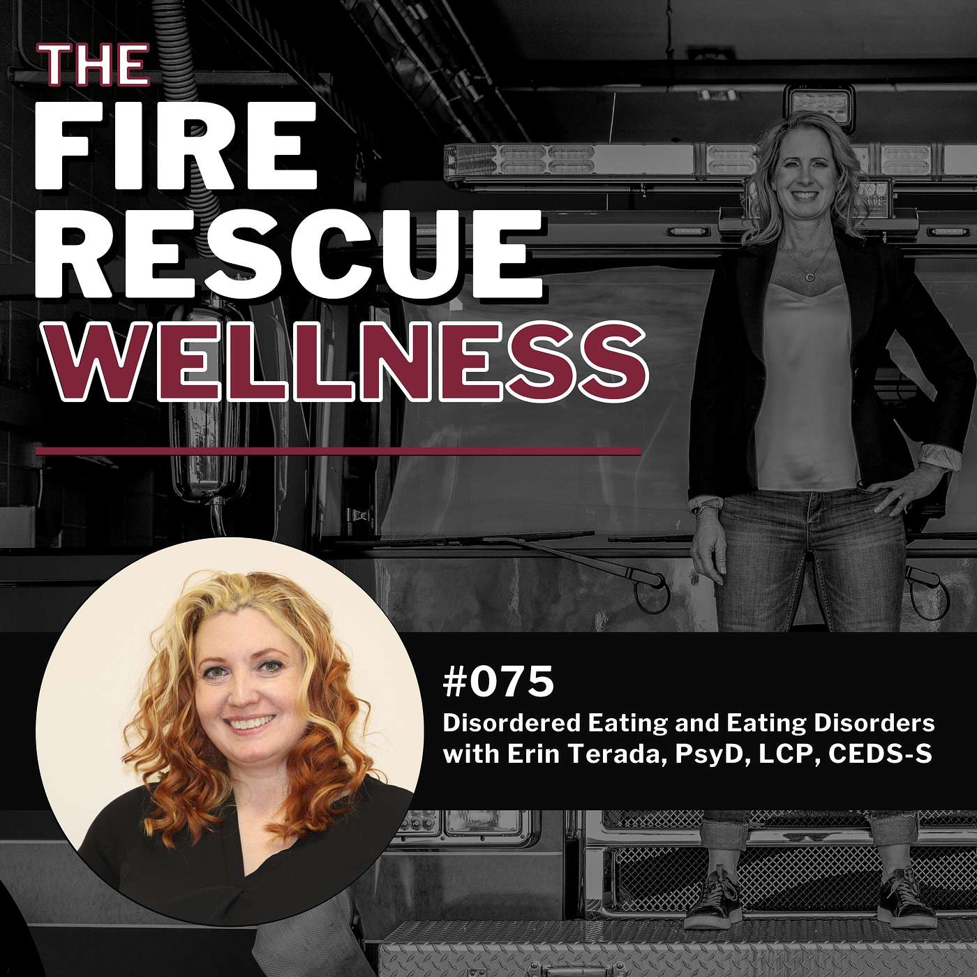 Episode 75: Disordered Eating and Eating Disorders with Erin Terada, PsyD, LCP, CEDS-S episode artwork