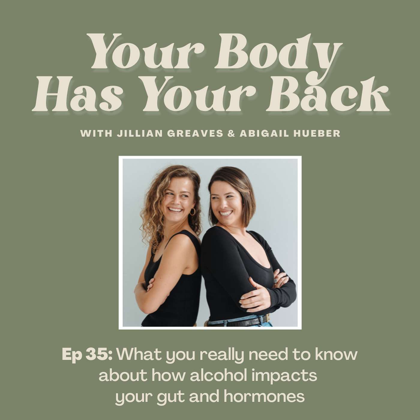 Your Body Has Your Back