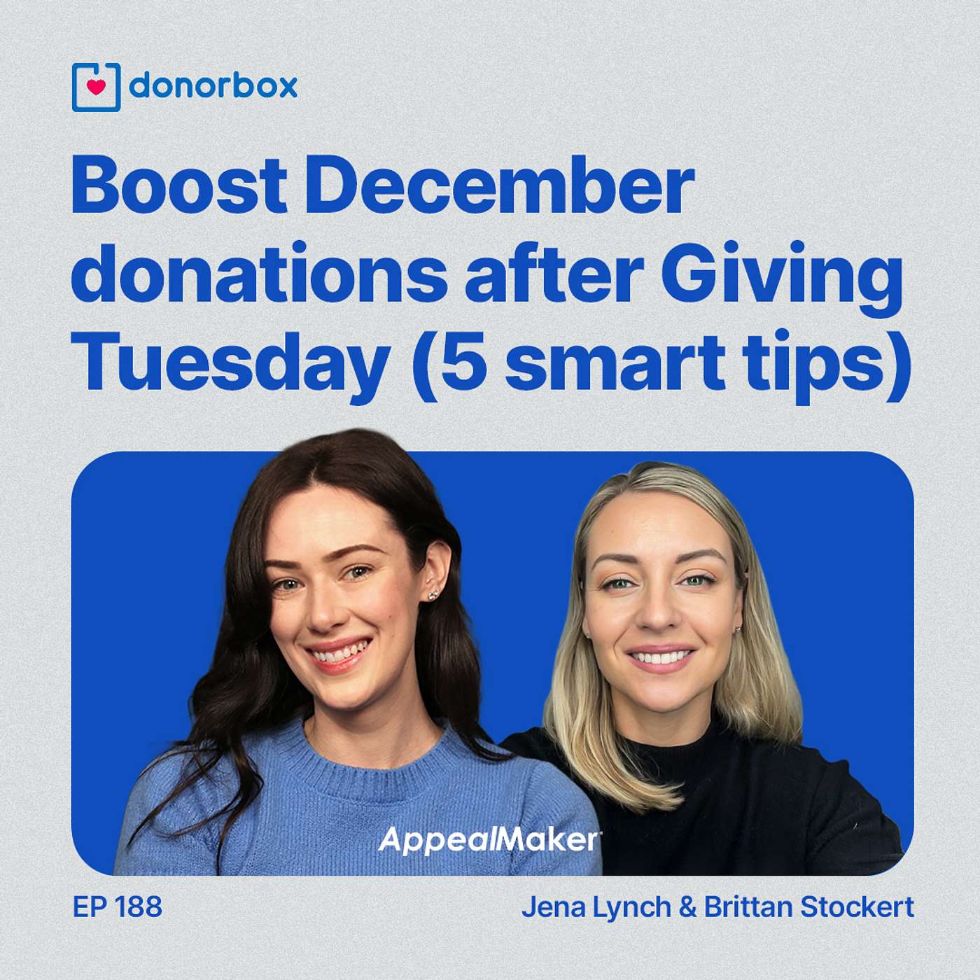 Ep 188| Boost December Donations After Giving Tuesday (5 Smart Tips)