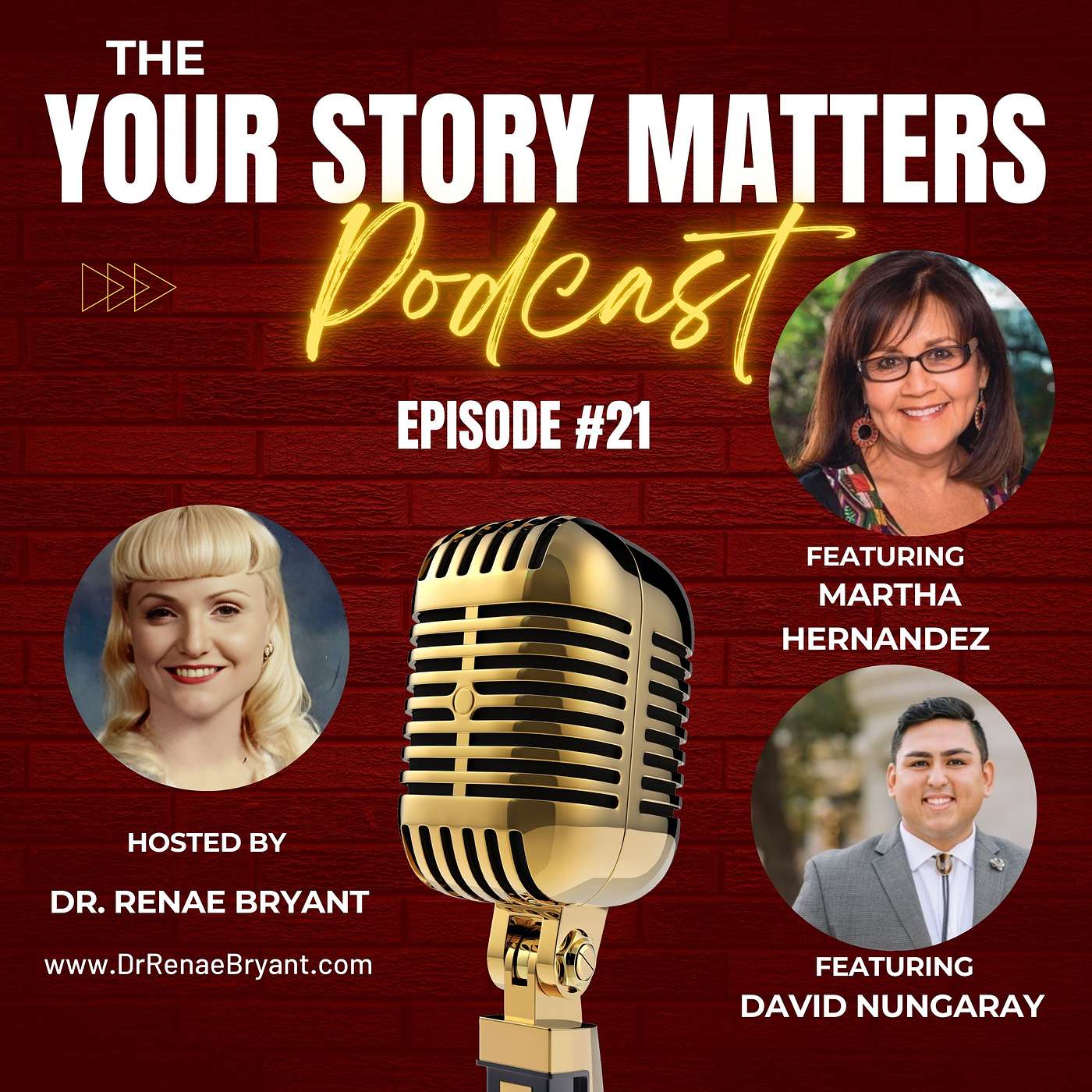 The Your Story Matters Podcast Episode 21: Martha Hernandez & David Nungaray