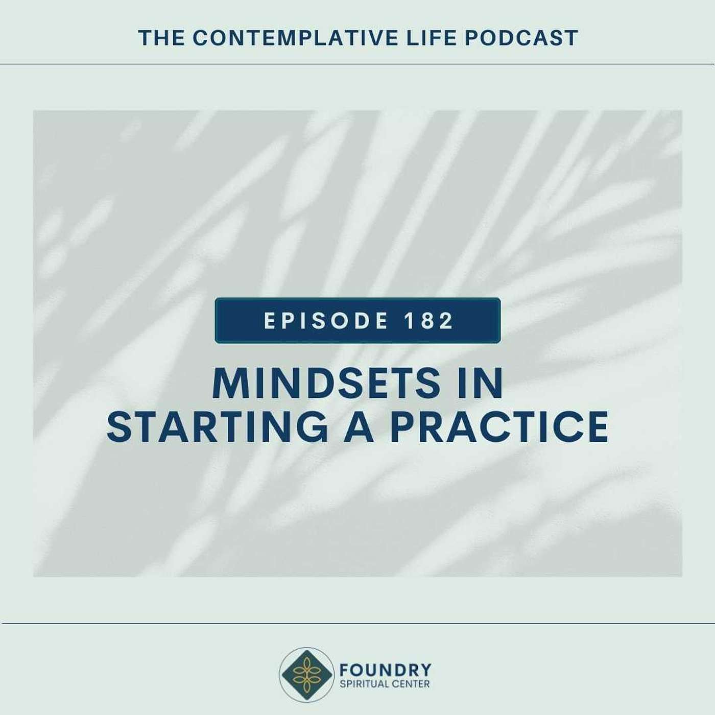 Ep 182 Mindsets in Starting A Practice with Grace Schmelzer