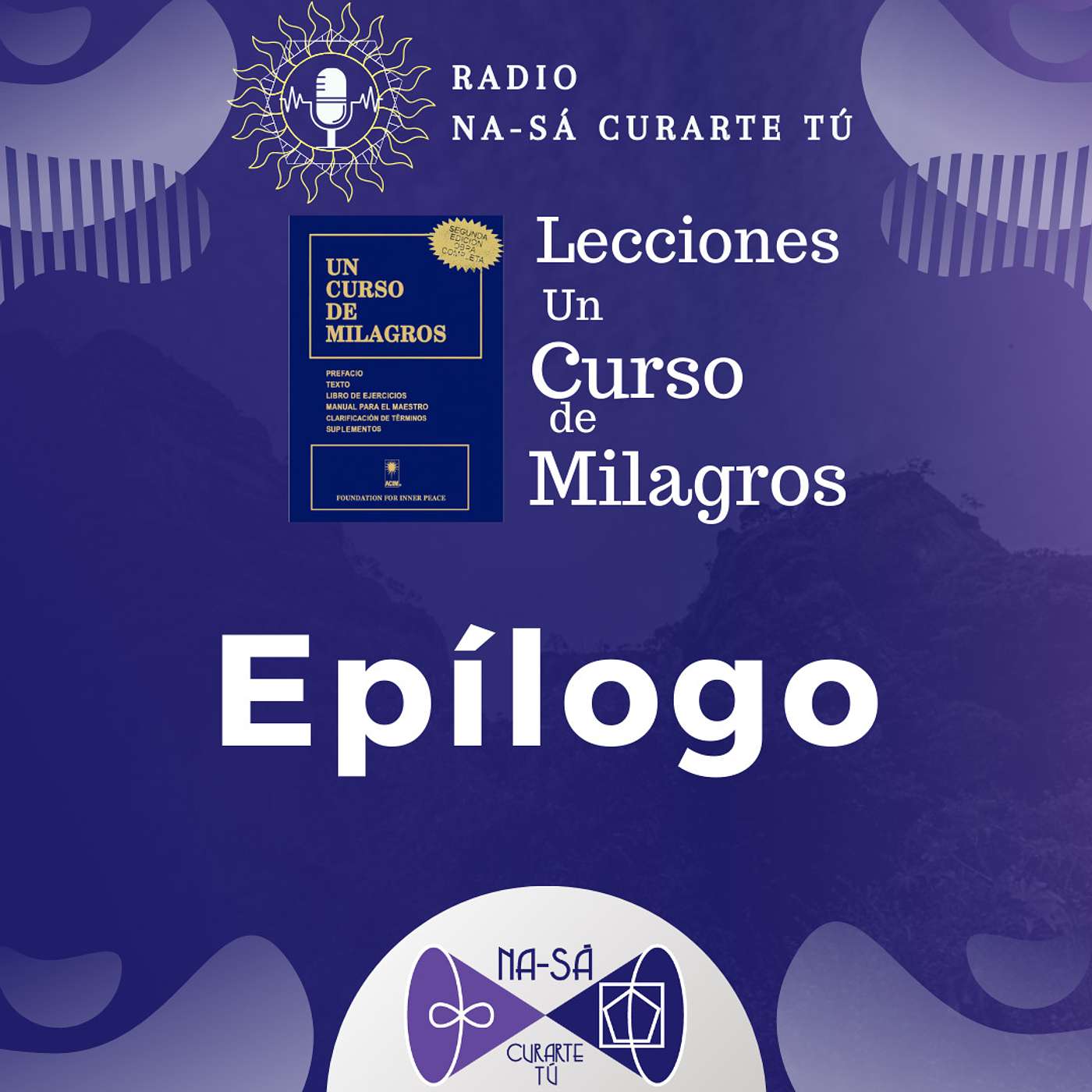 Epilogo de las lecciones de Un Curso de Milagros episode artwork