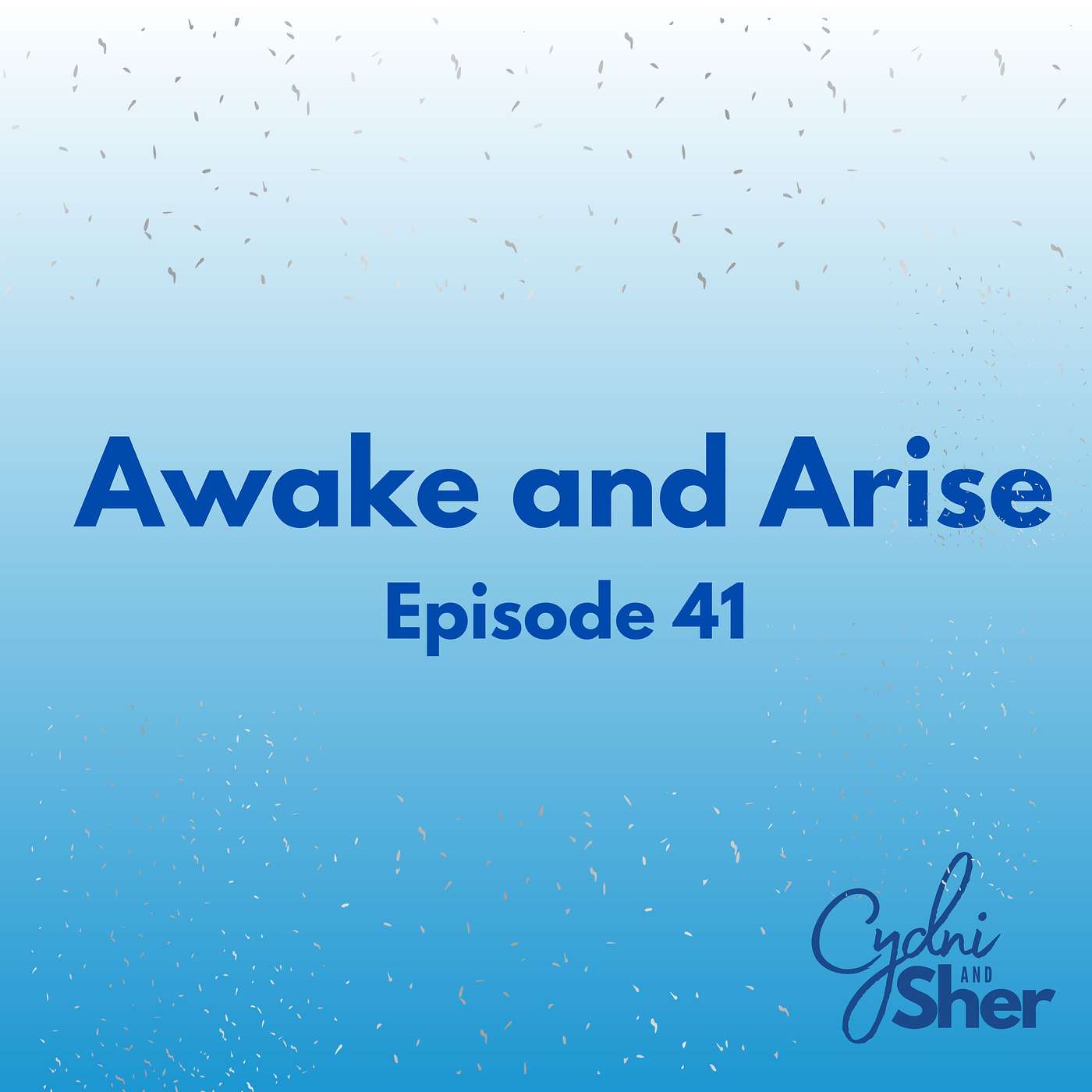 Awake and Arise