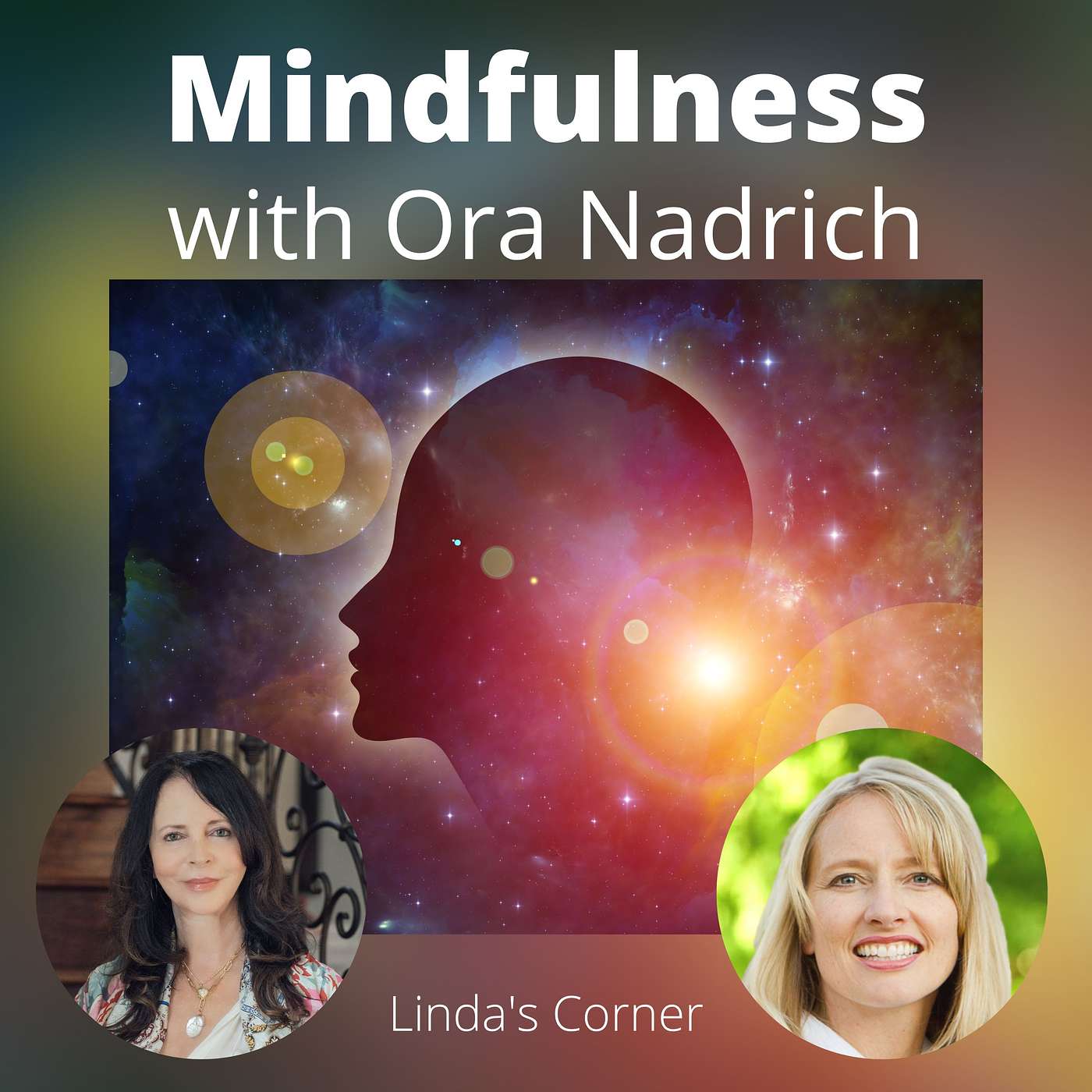 Linda's Corner - Mindfulness with Ora Nadrich