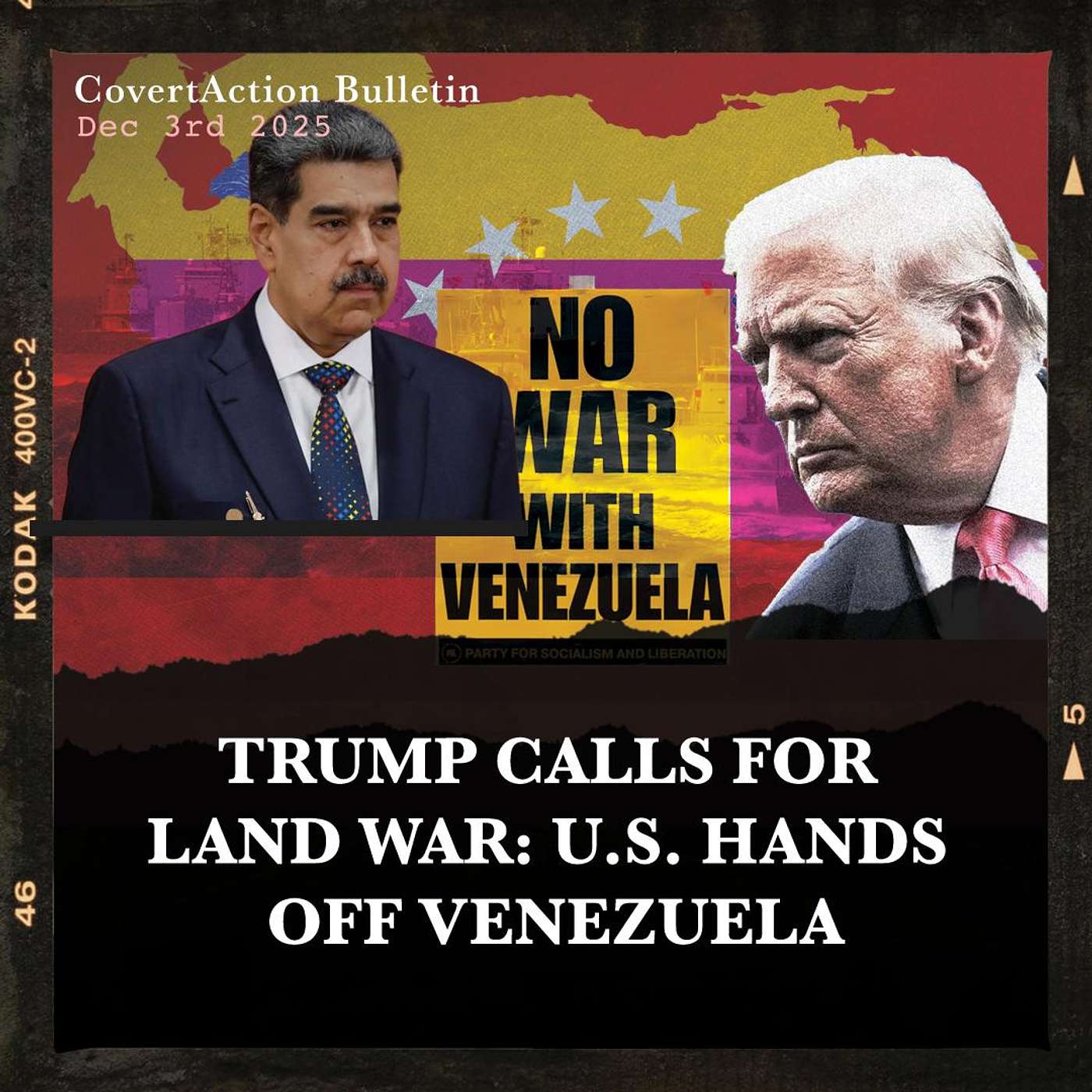Trump Calls For Land War: U.S. Hands Off Venezuela