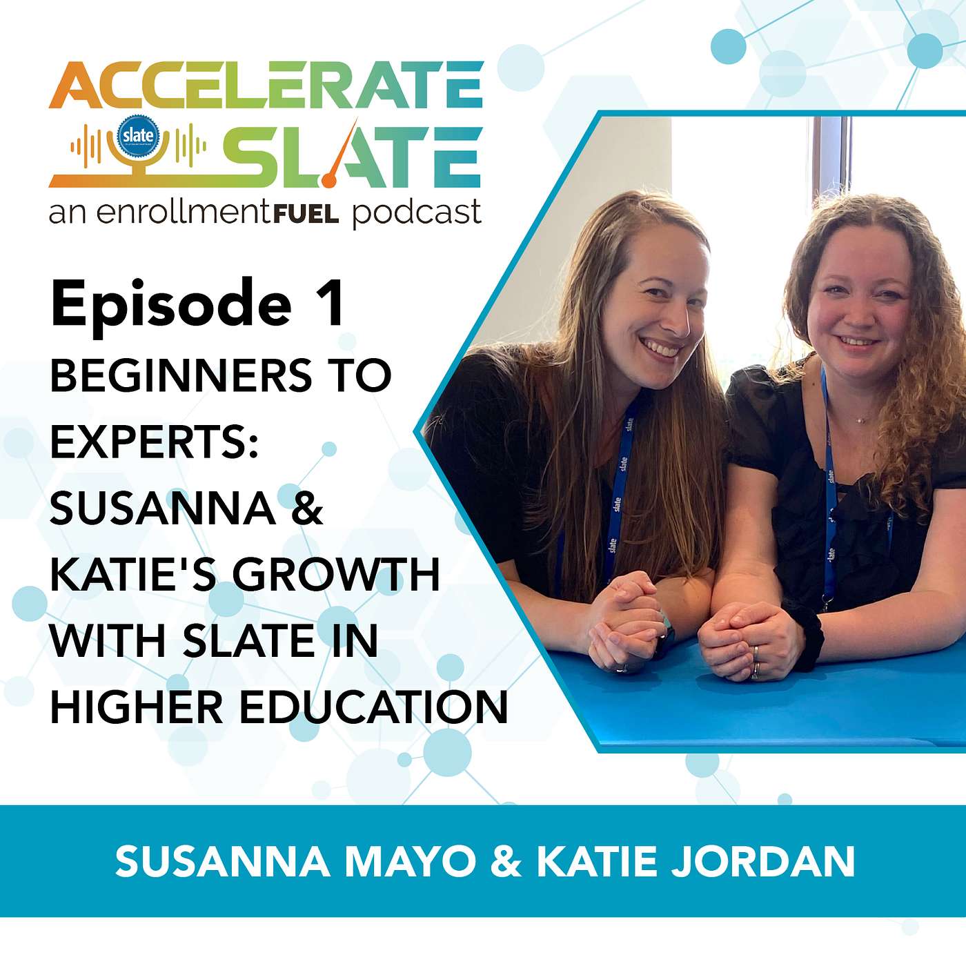 Accelerate Slate: An enrollmentFUEL Podcast