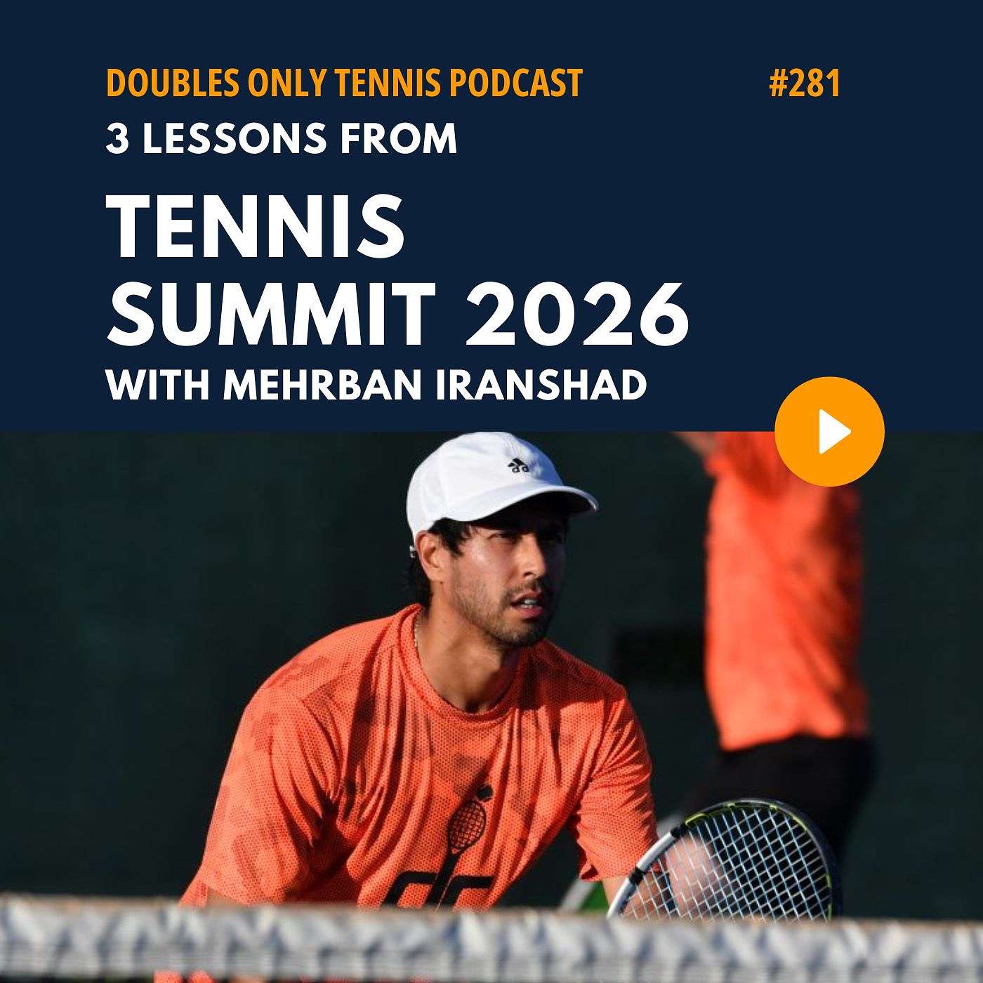 3 Lessons from Tennis Summit 2026 with Mehrban Iranshad episode artwork