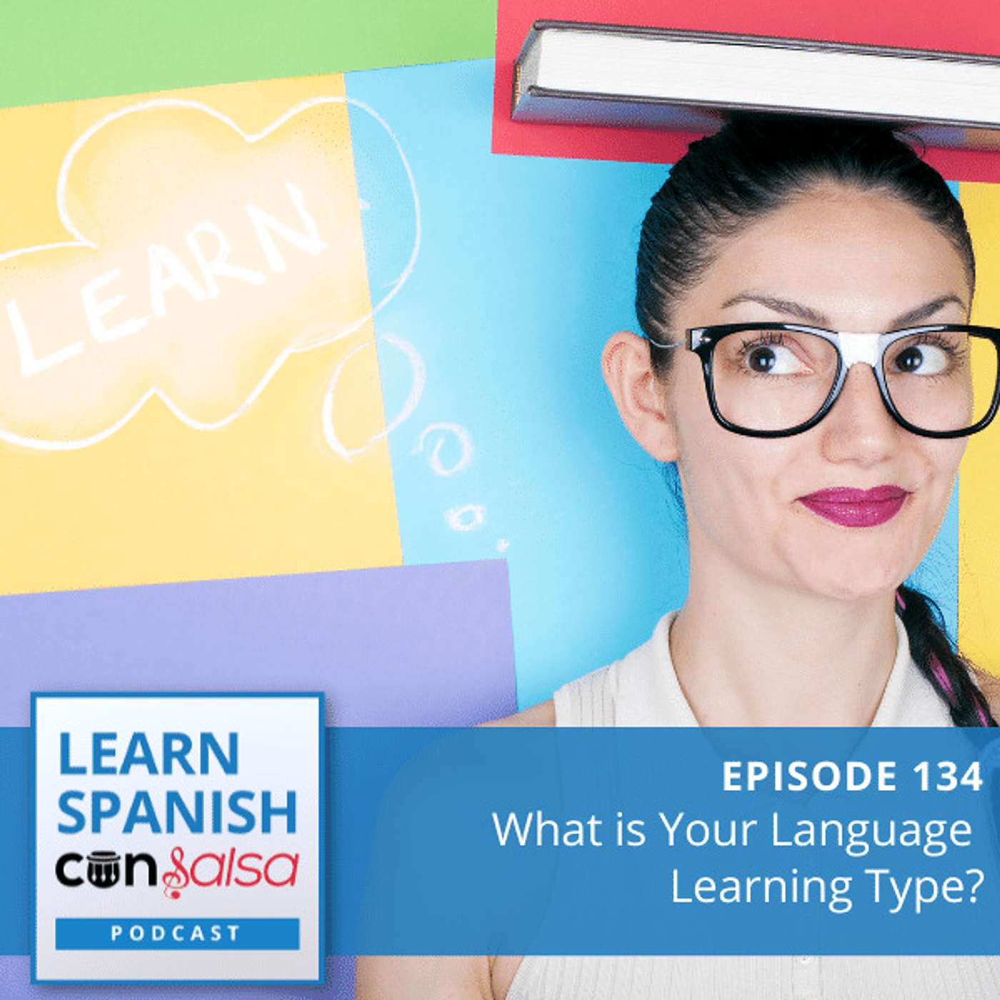 What is Your Language Learning Type? ♫ 134 episode artwork