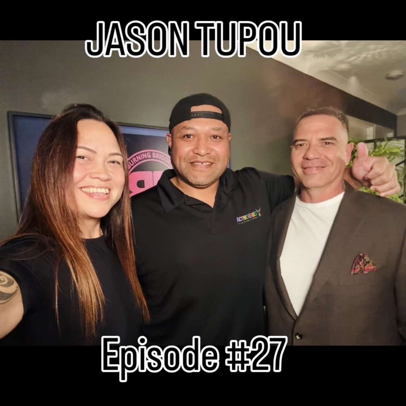 #27 Jason Tupou | Waking up Determined episode artwork