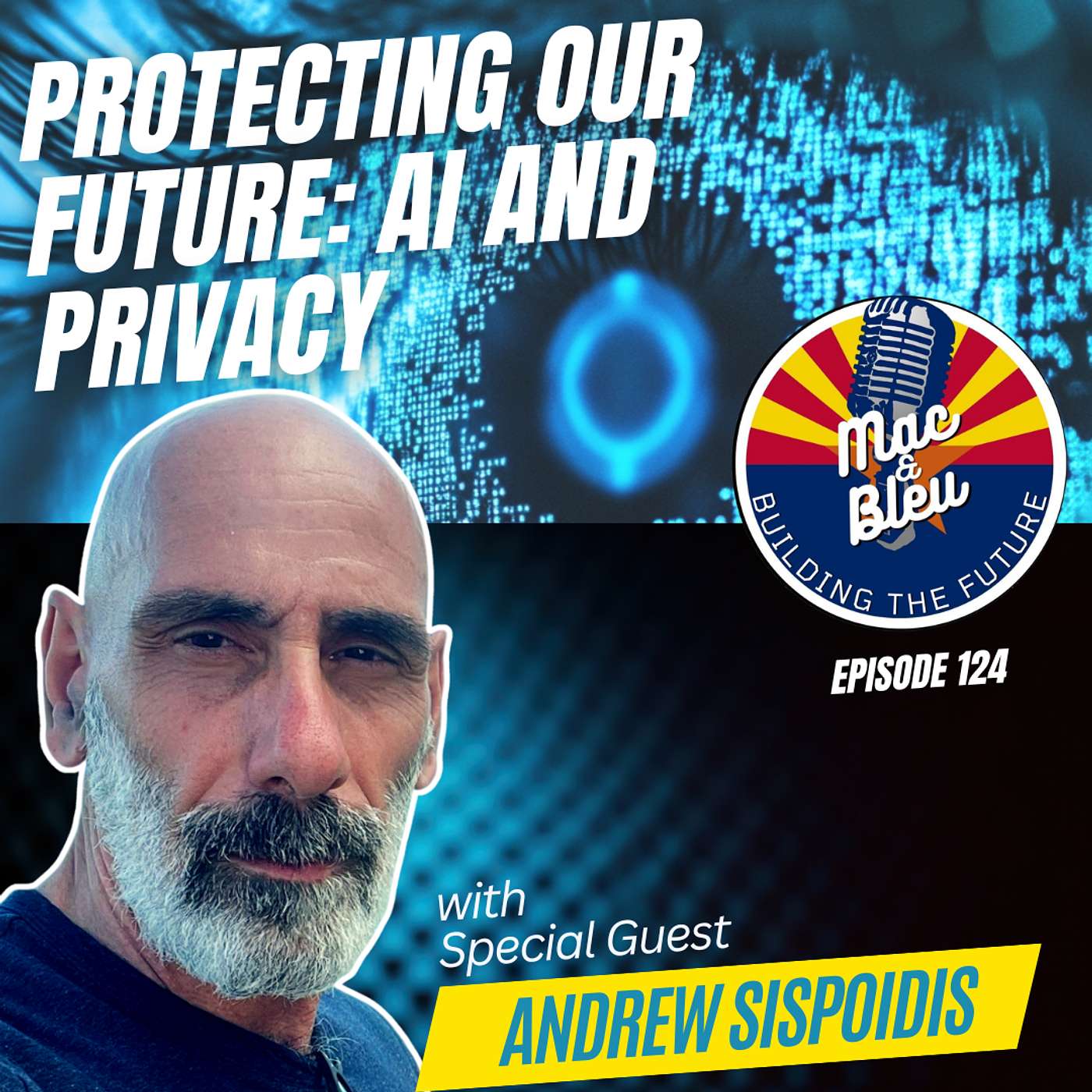 Protecting Our Future: AI and Privacy with Andrew Sispoidis CEO at Kynismos AI Protecting Our Future: AI and Privacy with Andrew Sispoidis CEO at Kynismos AI
