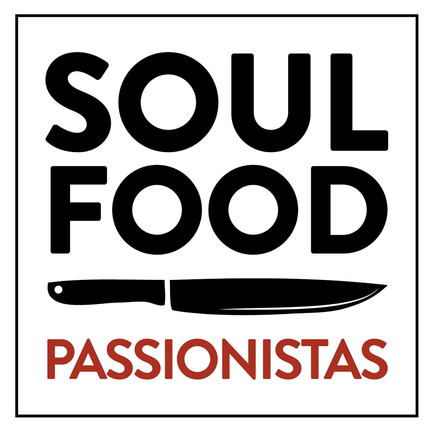 Soulfood Passionistas 