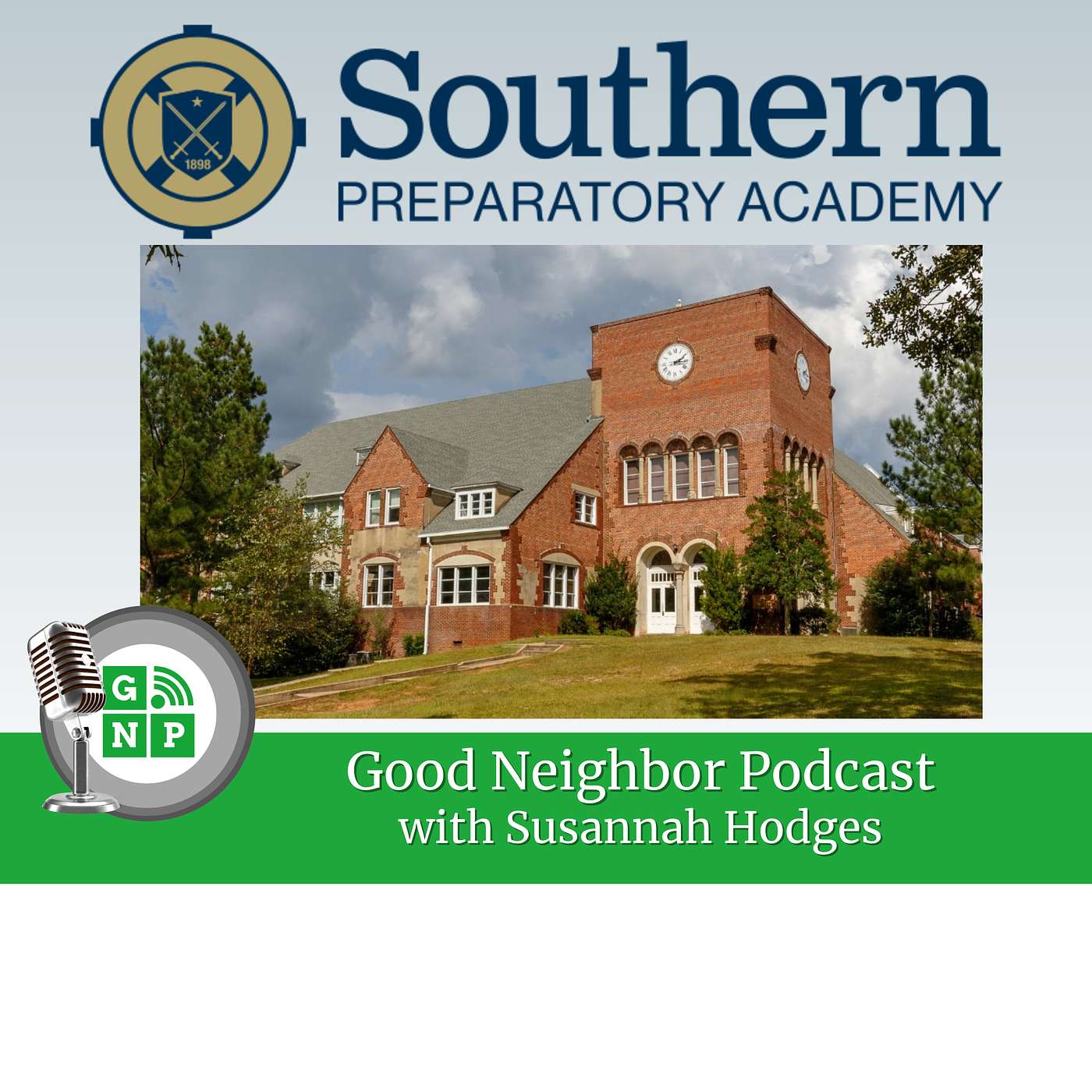 Ep. #25: Shaping Leaders at Southern Prep Academy with Becca Nelson and Morgan Comolli