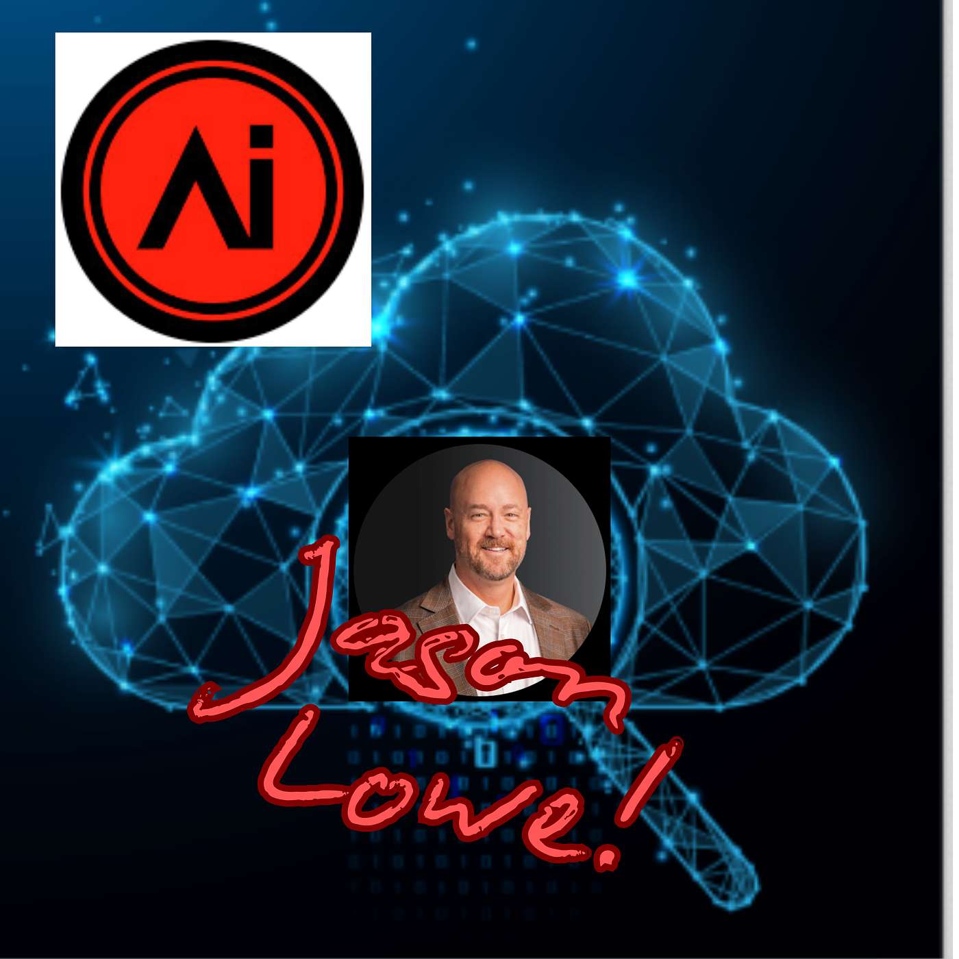 From Ice Cream to AI:The 5 C's of Artificial Intelligence with Jason Lowe