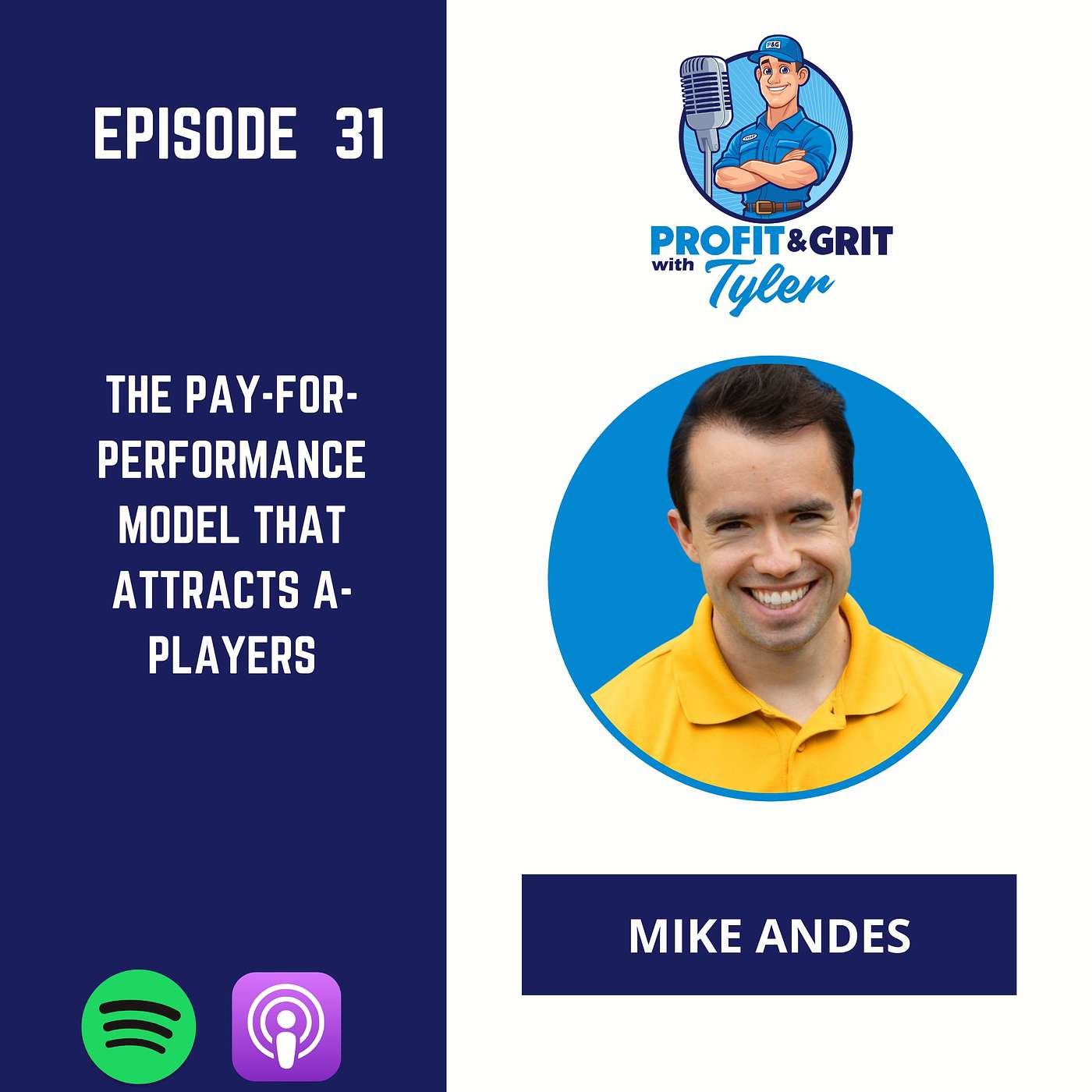 The Pay-for-Performance Model That Attracts A-Players - Mike Andes