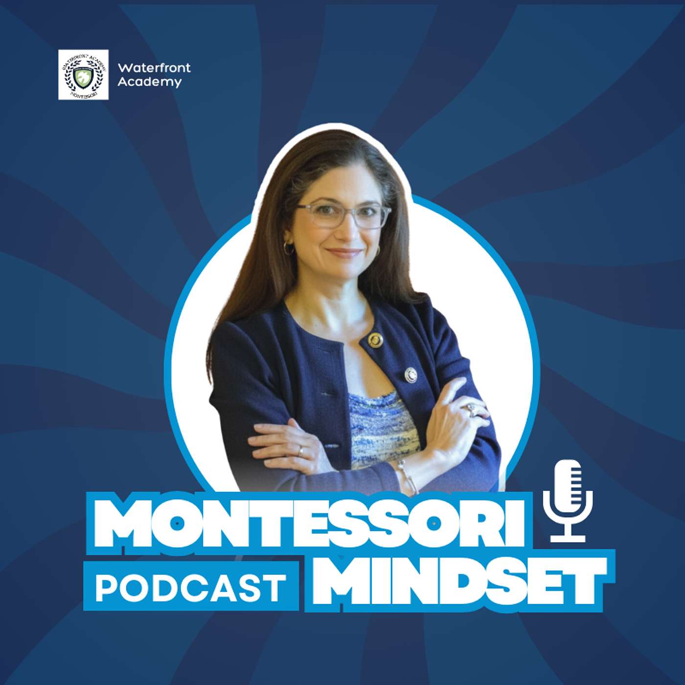 The Montessori Mindset, a podcast by Waterfront Academy