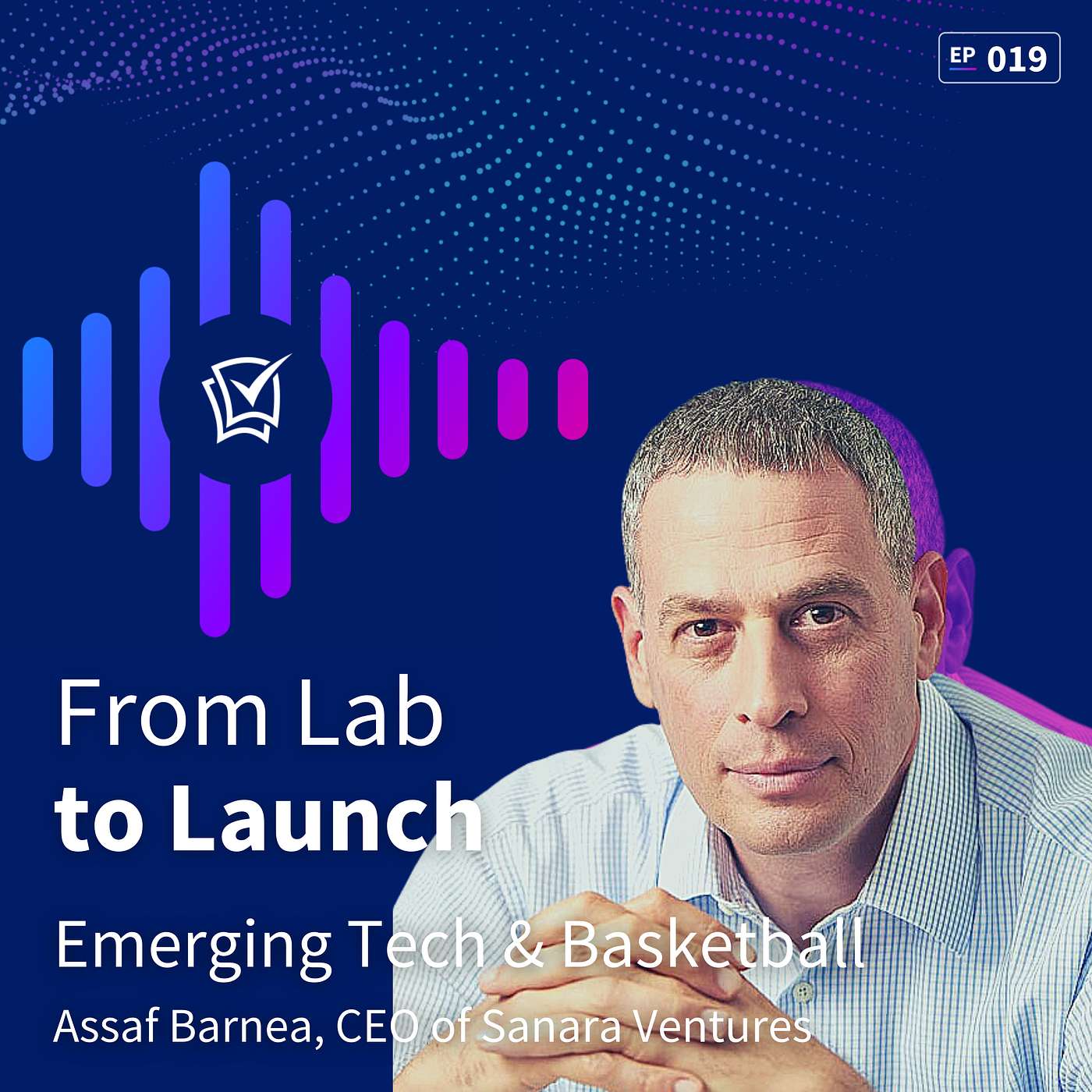 Lessons from Bringing New Tech to Developing Countries and Pro Basketball with Assaf Barnea, CEO of Sanara Ventures