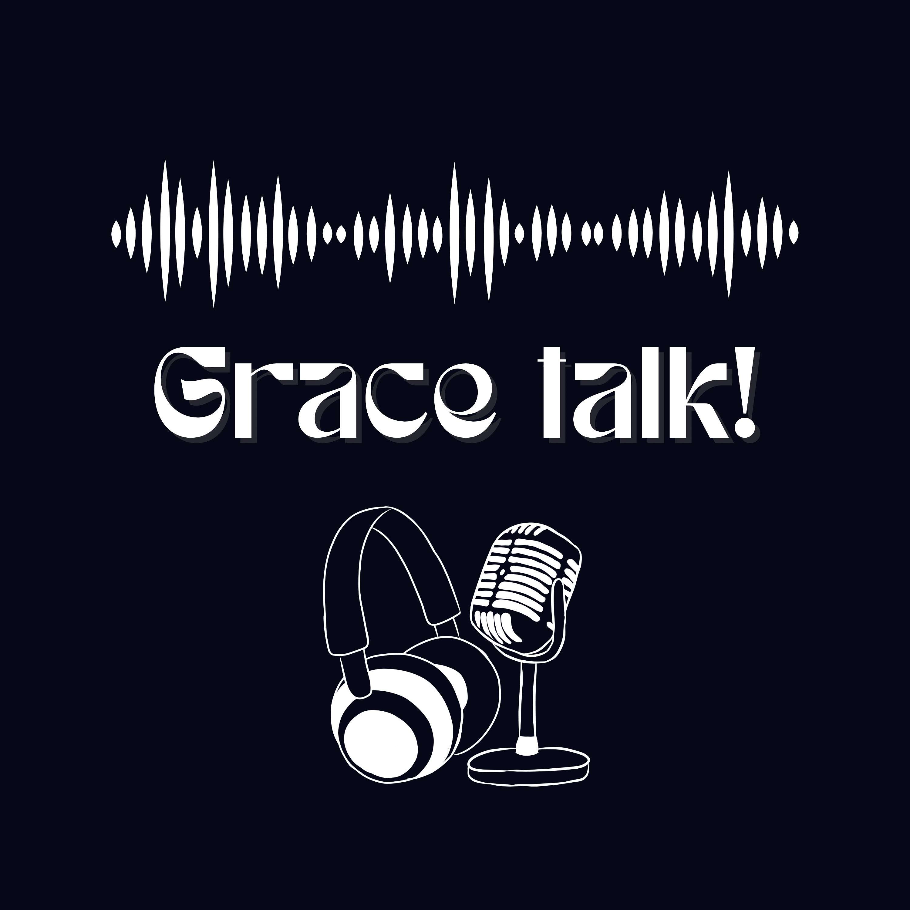 Grace Talk podcast artwork