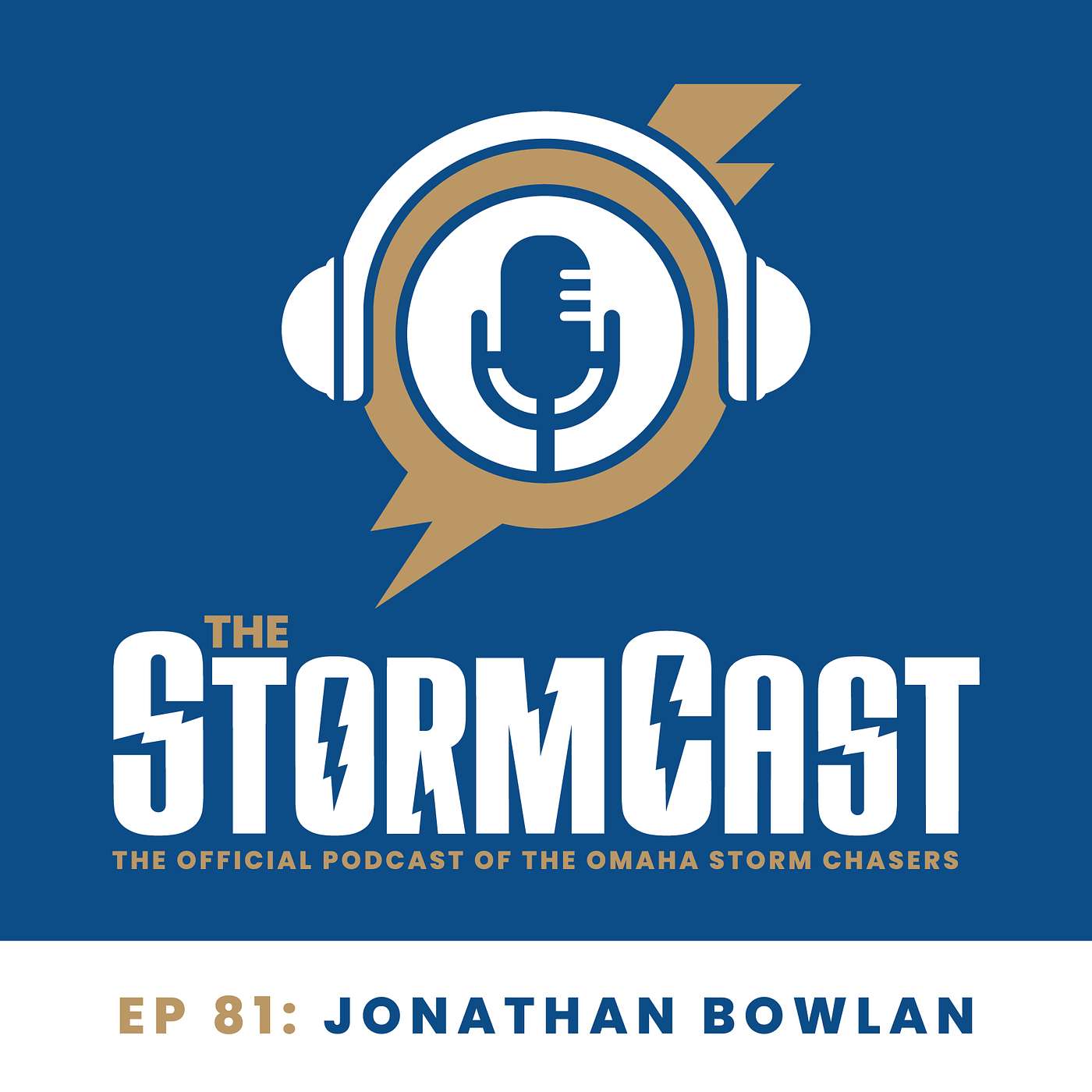 The StormCast: Ep. 81 - Jonathan Bowlan