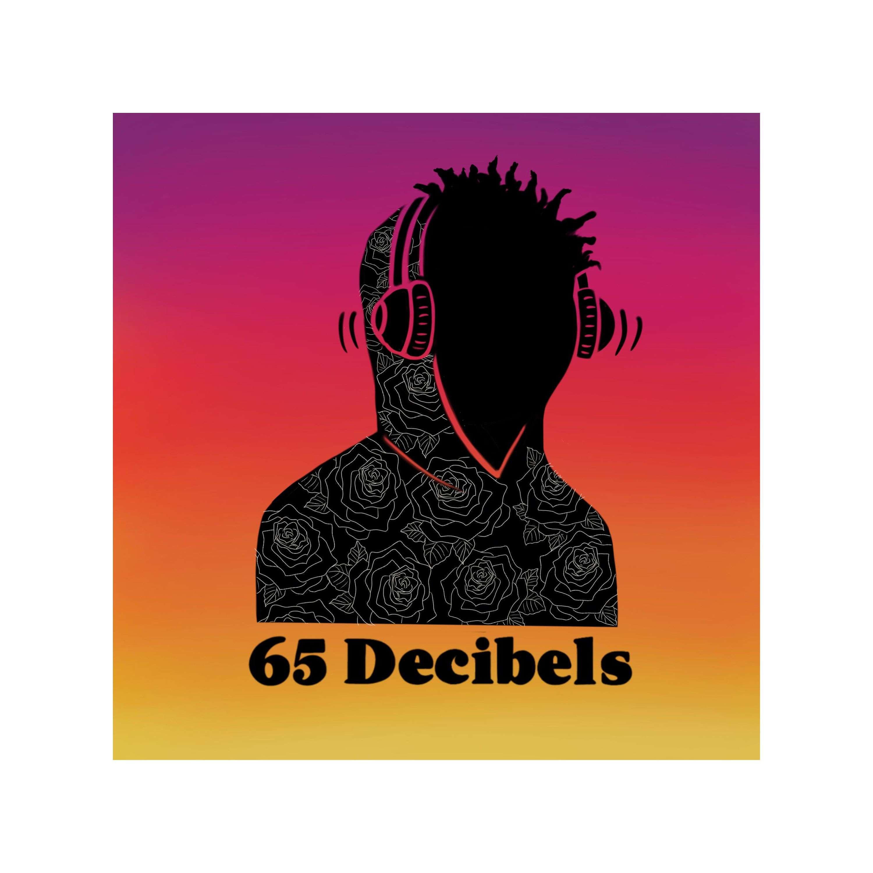 65 Decibels Podcast