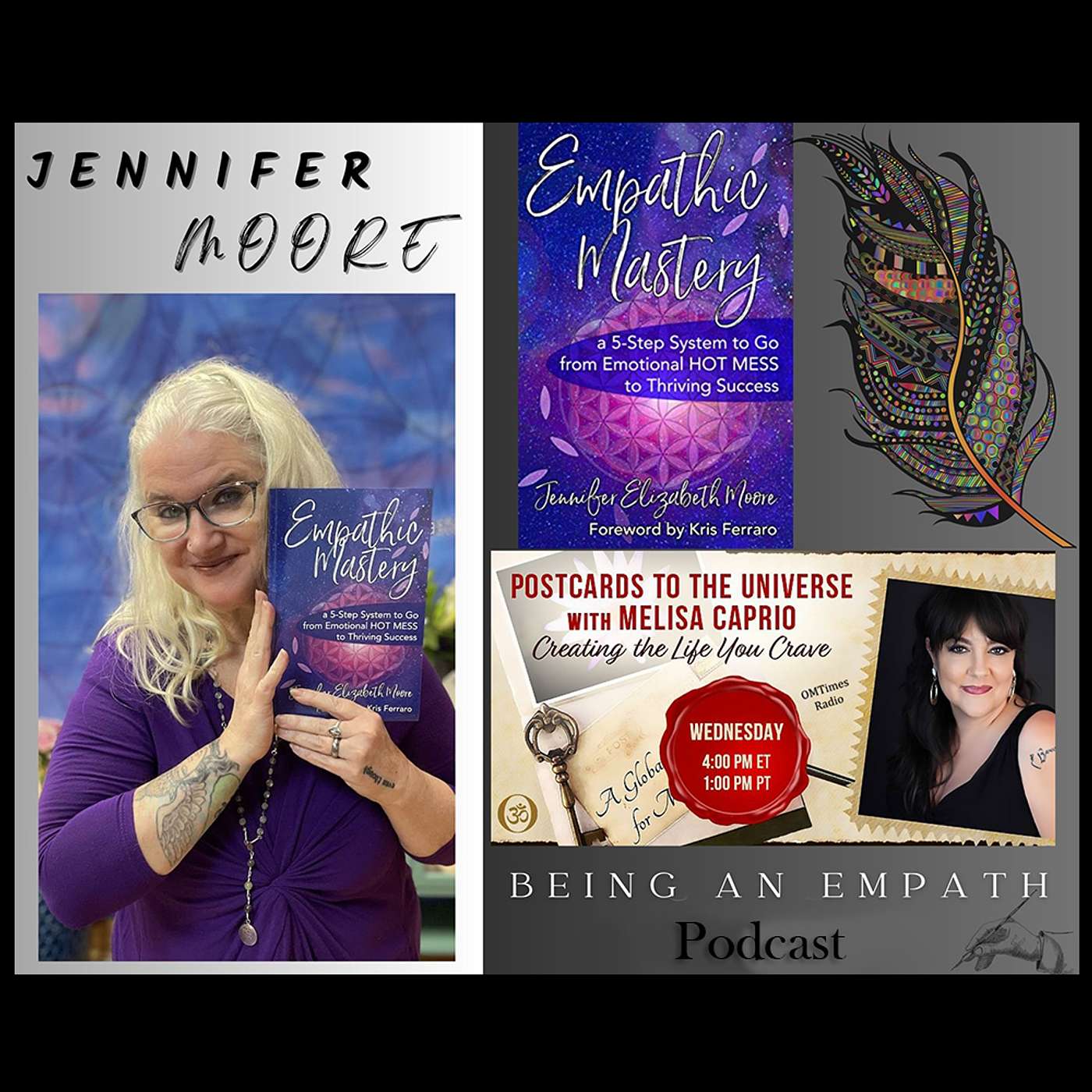 Conversation with Jennifer Elizabeth Moore - Empathic Mastery