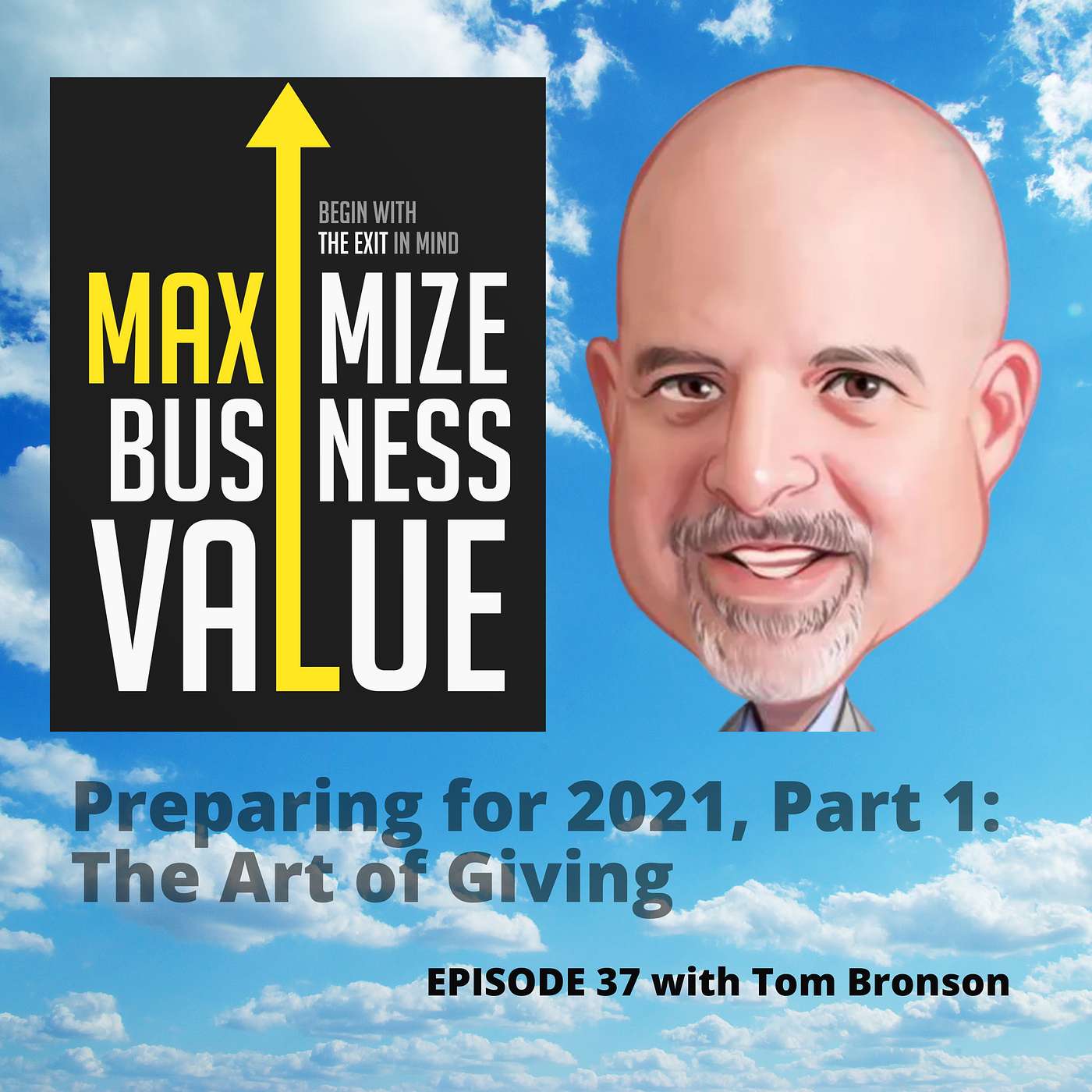 Maximize Business Value Podcast