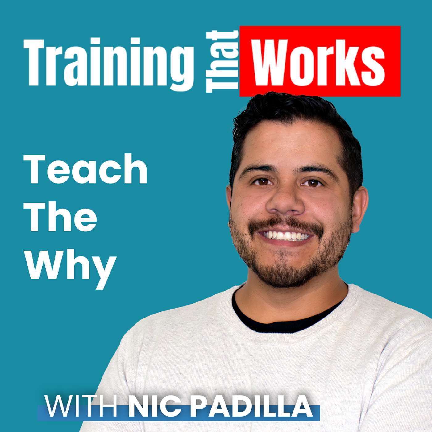 Training That Works