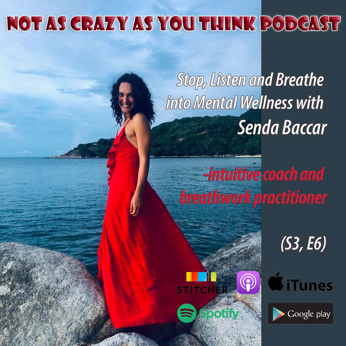 Stop, Listen and Breathe into Mental Wellness with Senda Baccar  (S3, E6)