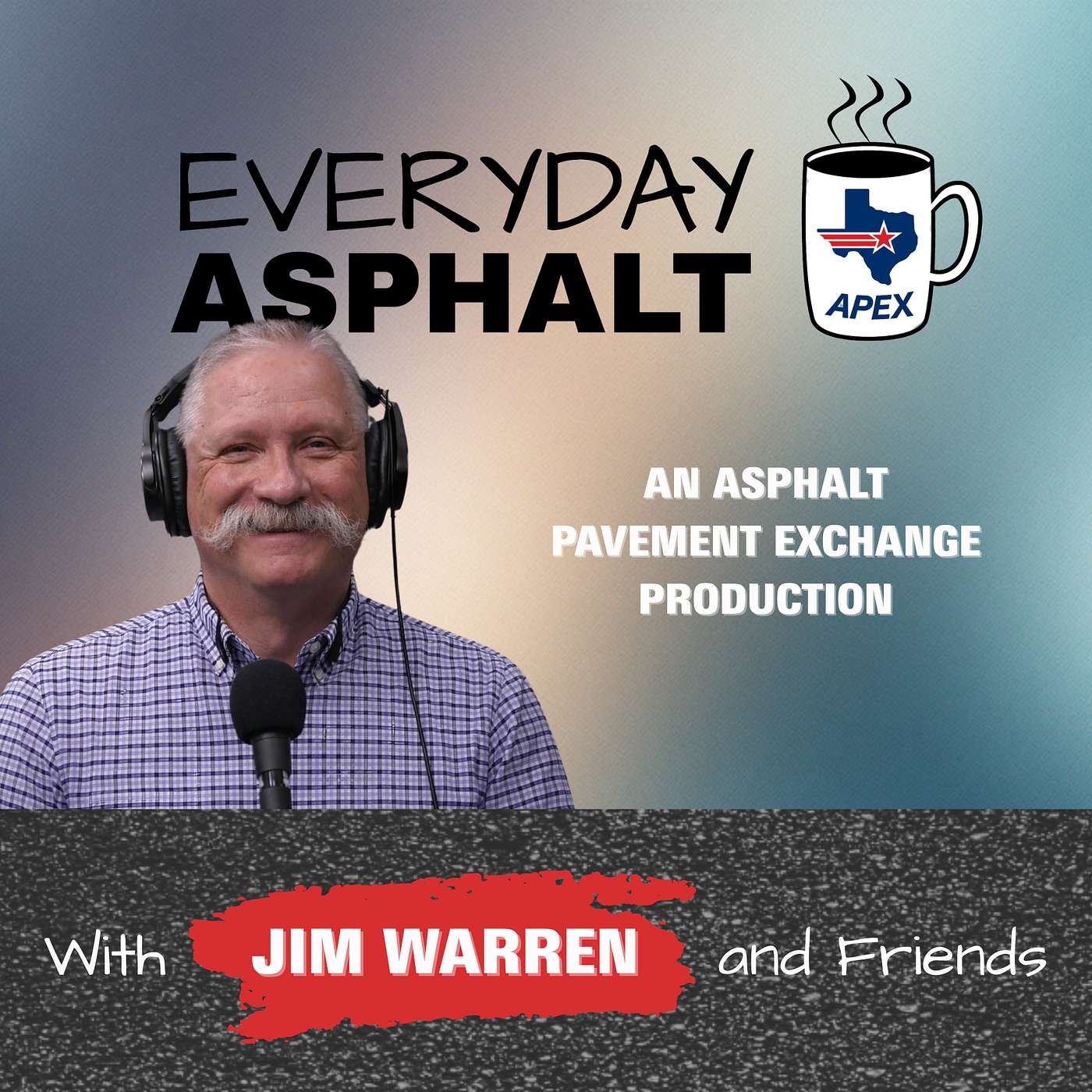 Everyday Asphalt