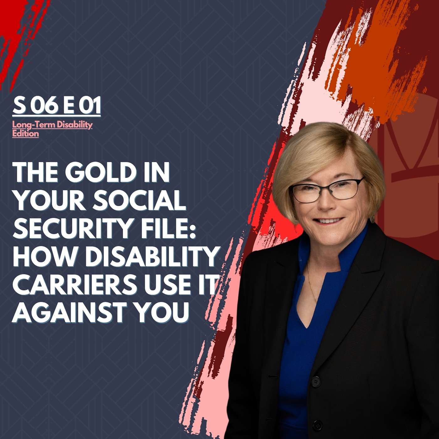 The Gold in Your Social Security File: How Disability Carriers Use It Against You