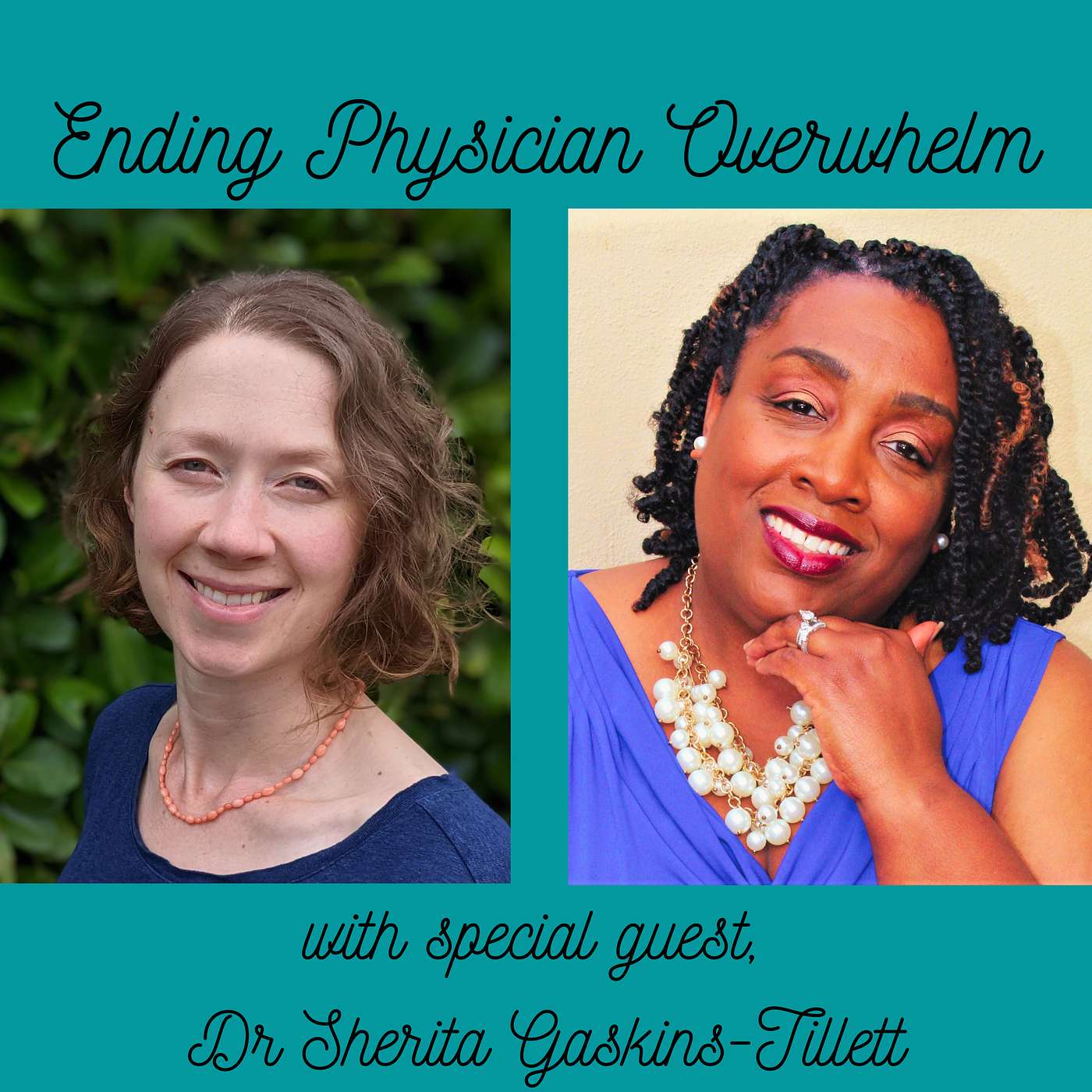 Ending Physician Overwhelm
