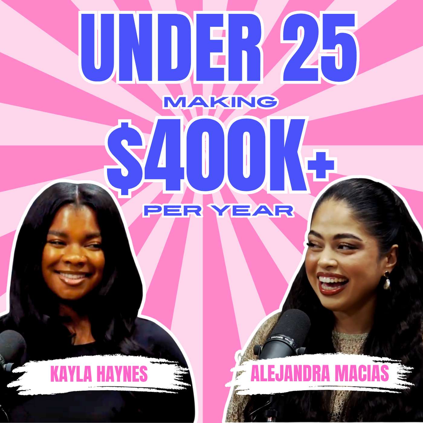 How These Ladies Make Over $400K/Year Before 25 (Ep. 268) episode artwork